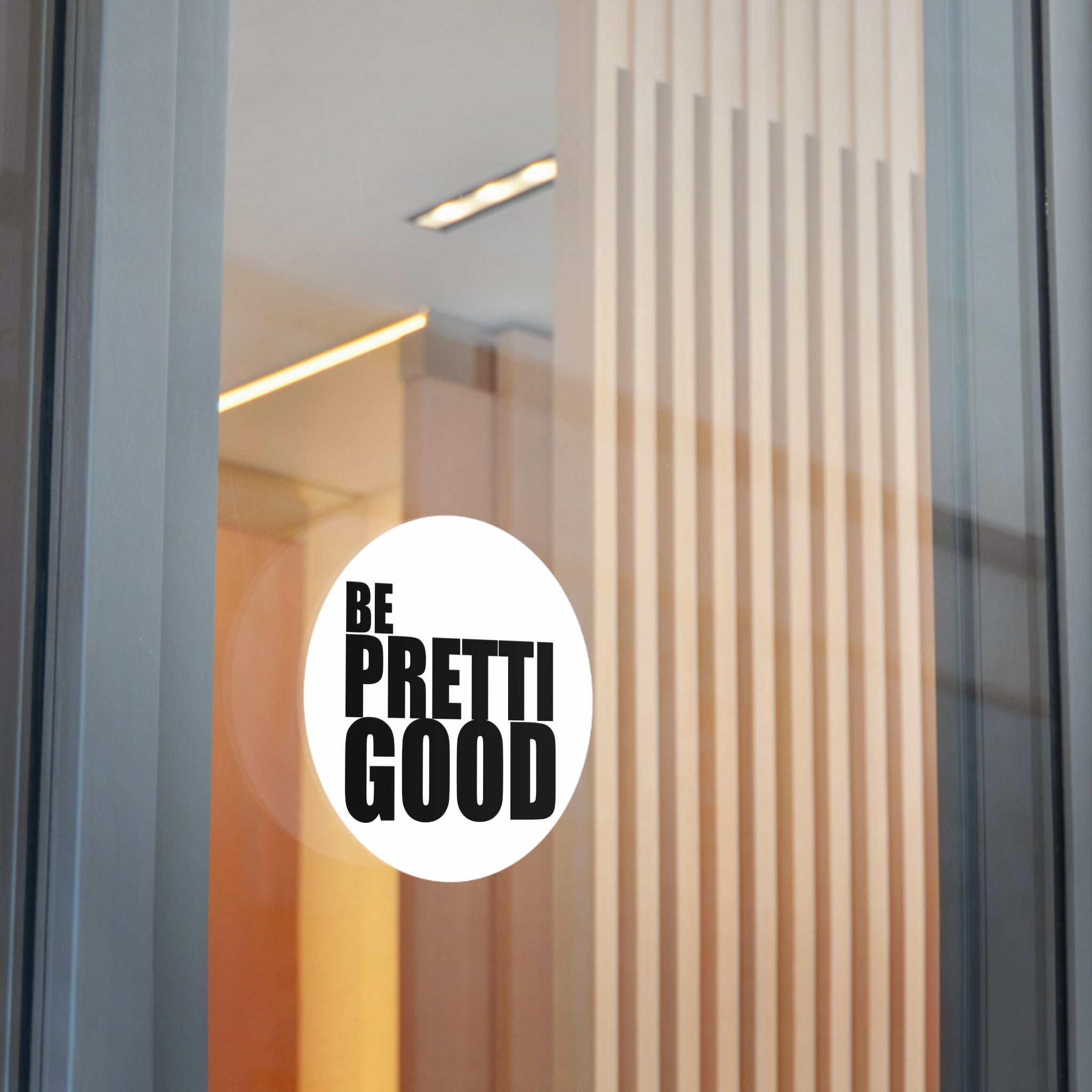 Be Pretti Good Round Sticker | Anti ICE Vinyl Sticker