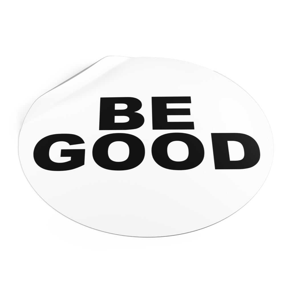 BE GOOD Round Vinyl Sticker inspired by Golden Globes pin button