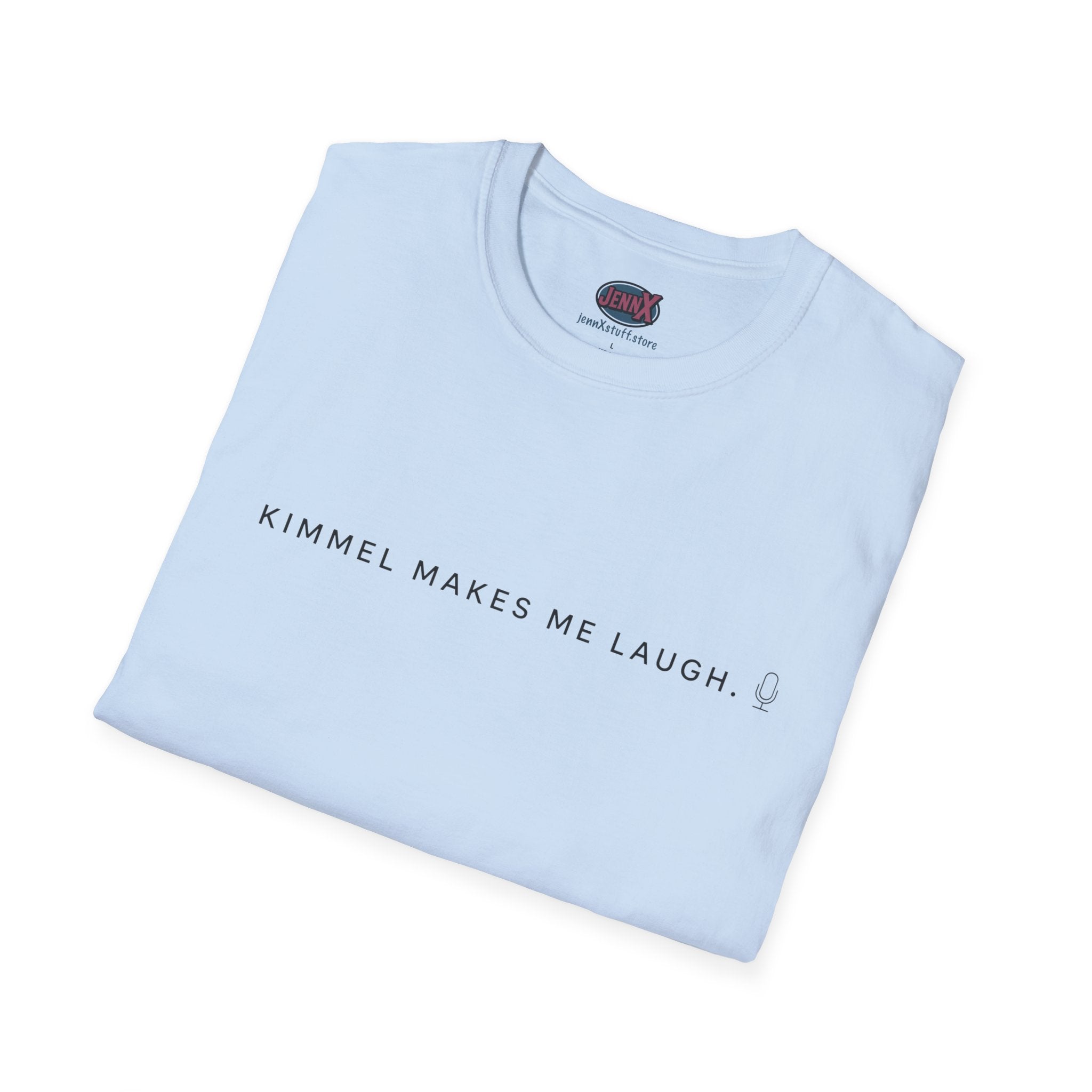 Free Speech Kimmel Makes Me Laugh T-Shirt | Original Design