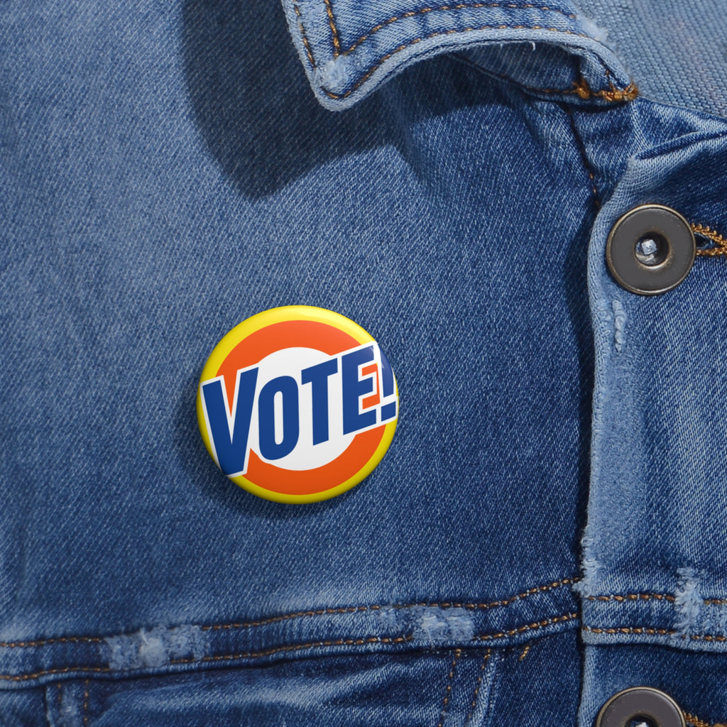 Vote! Pin Button | Tide Parody, Political Campaign Badge, Round Button Pin