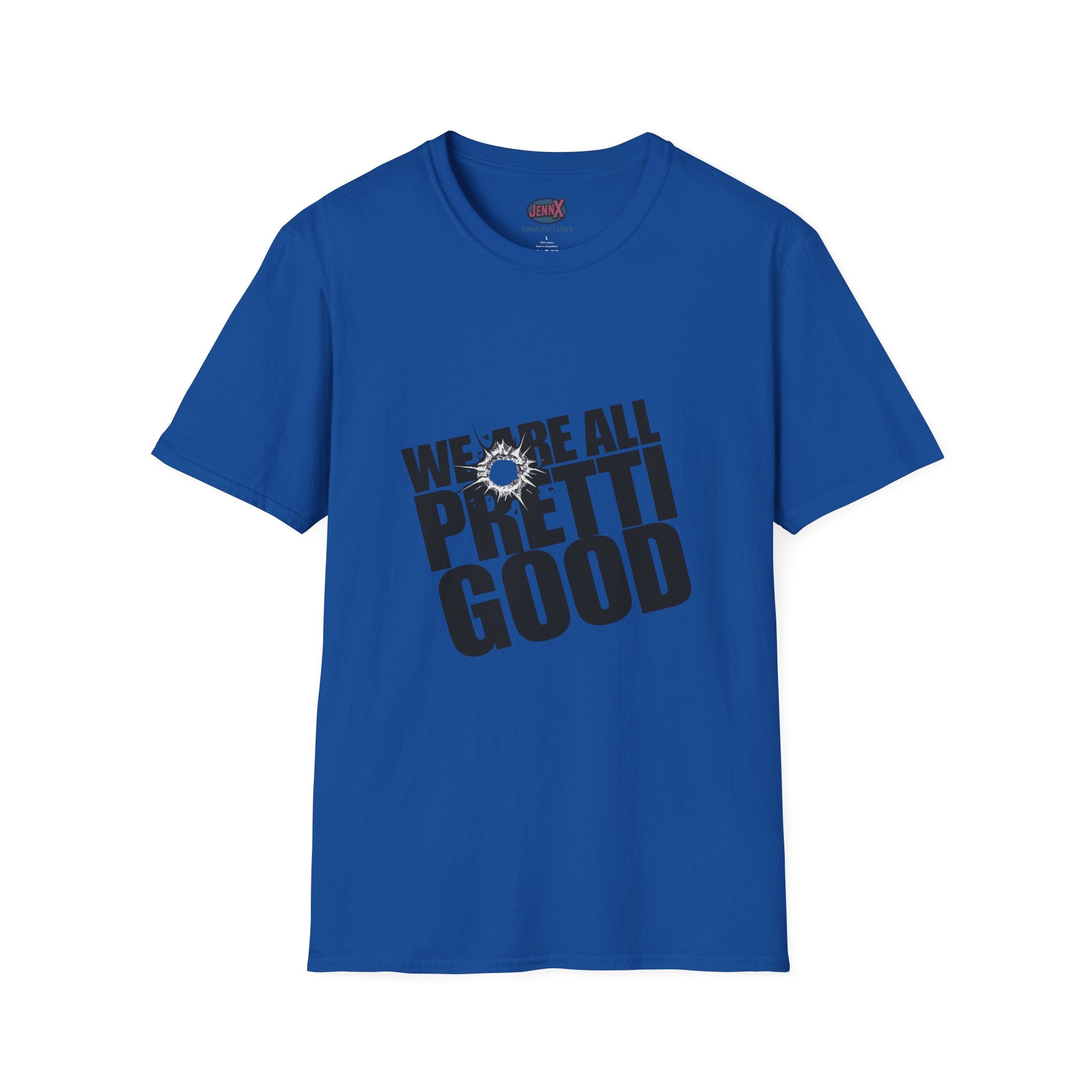 We Are All Pretti Good T-Shirt | Anti-ICE protest shirt