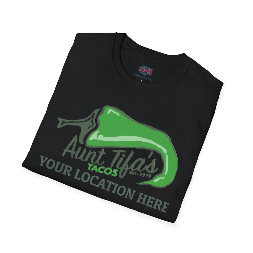 Aunt Tifa's Tacos - Feature Your Local Franchise! No Need to Send Out the National Guard! Locations Worldwide!