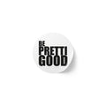 Be Pretti Good Round Sticker Label Rolls | Anti ICE sticker bomb