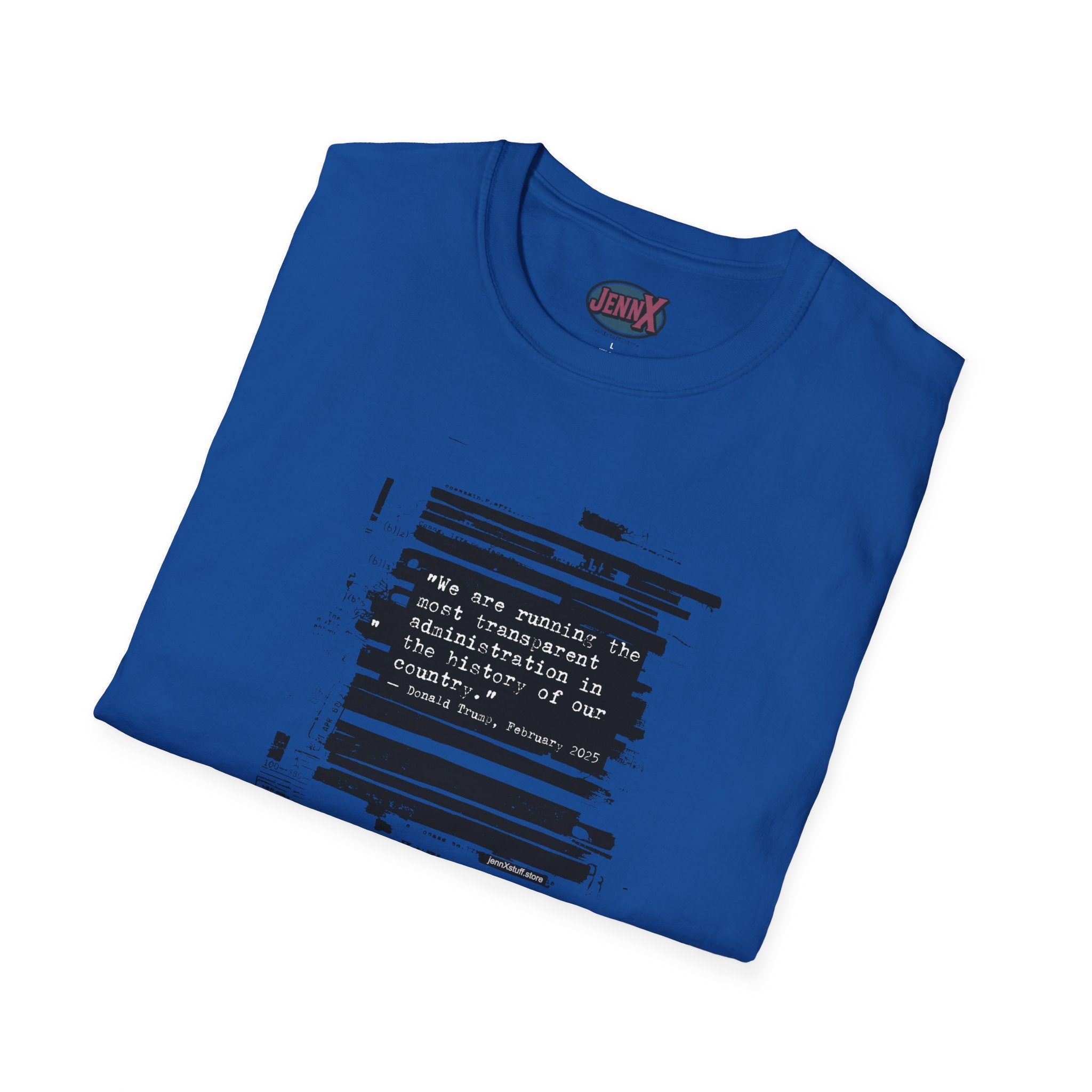 Epstein Files Shirt I Anti-Trump Quote I Most Transparent President Ever Pam Bondi
