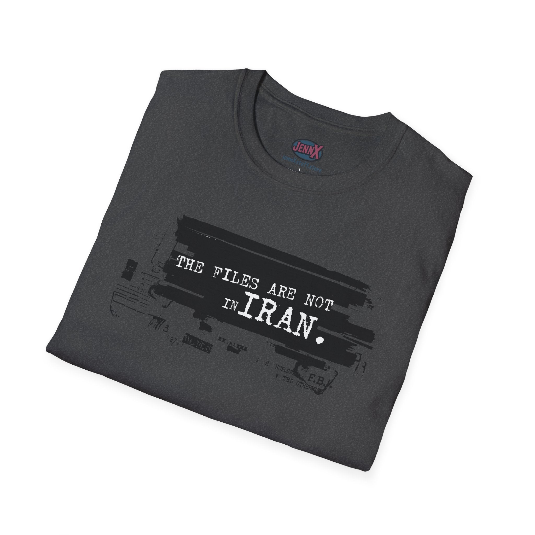 Epstein Files Design tee I Anti-War in Iran shirt I The Files Are Not Iran T-Shirt