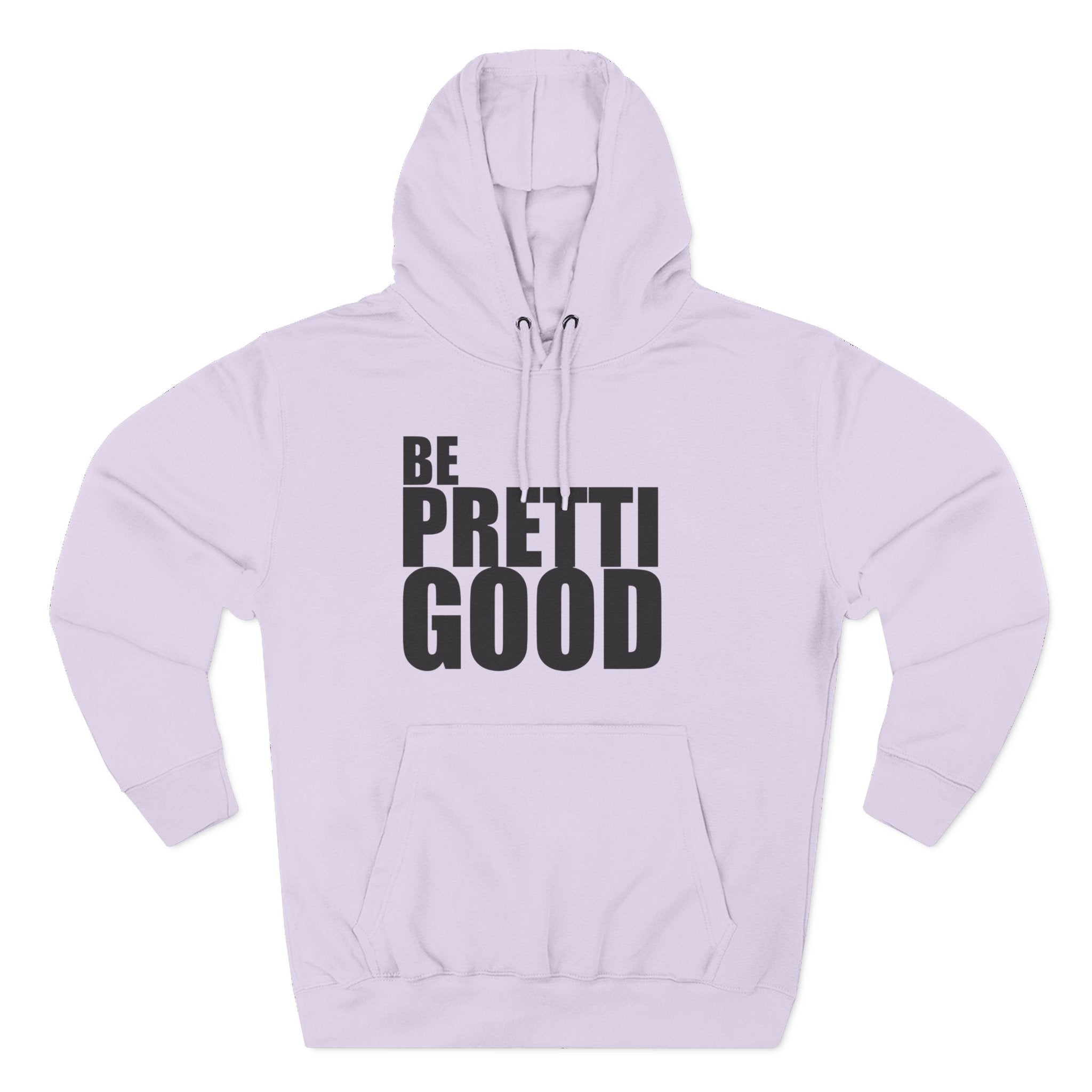 Be Pretti Good Hoodie | Anti ICE unchecked gestapo