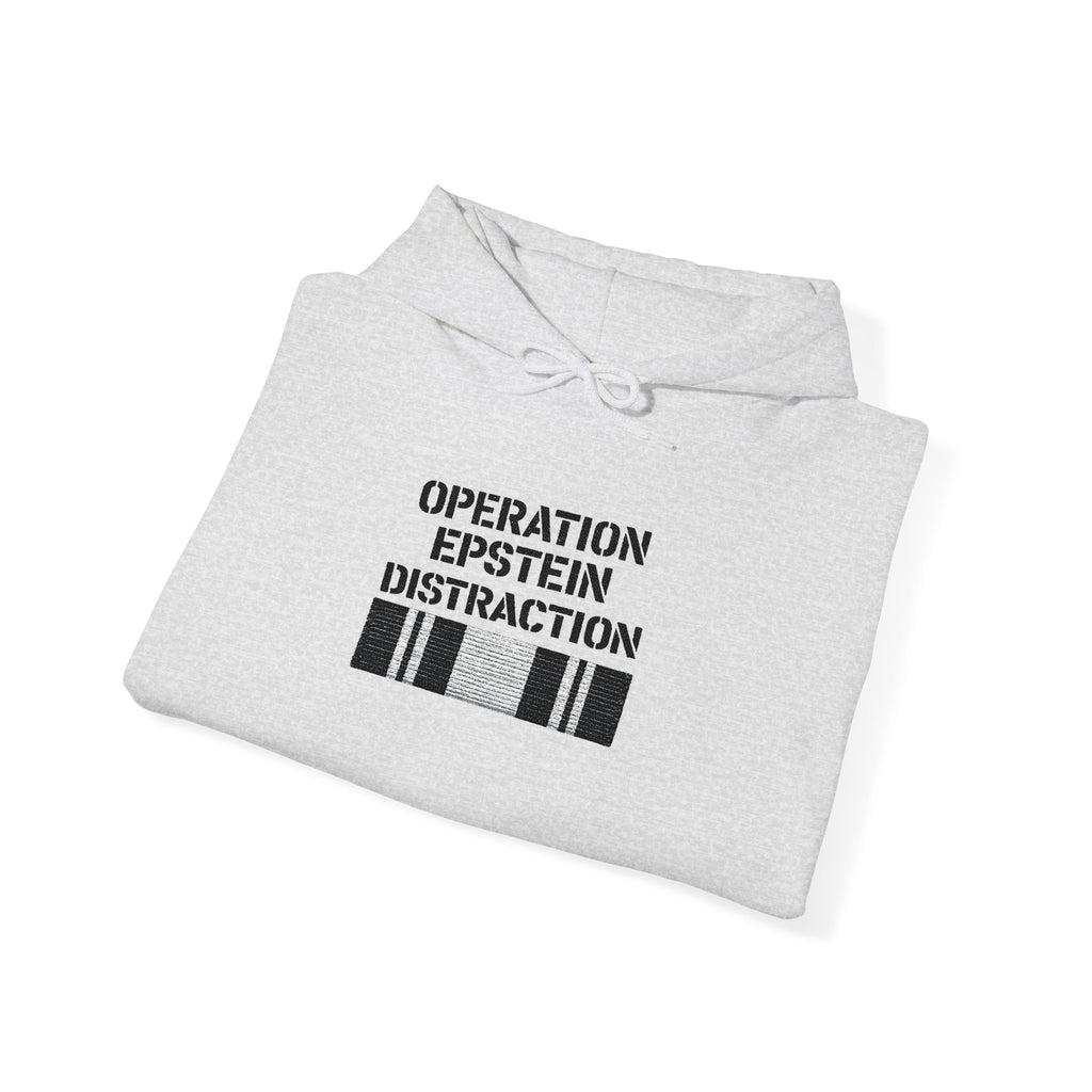 Operation Epstein Distraction Embroidered Hoodie – Iran War Protest Hoodie