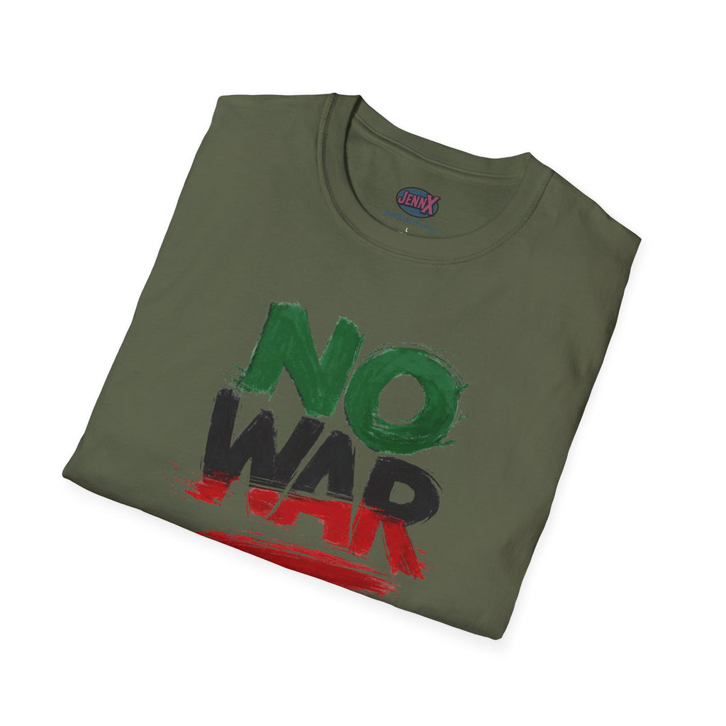 No War brushstroke design T-Shirt | Green Black Red anti-war slogan