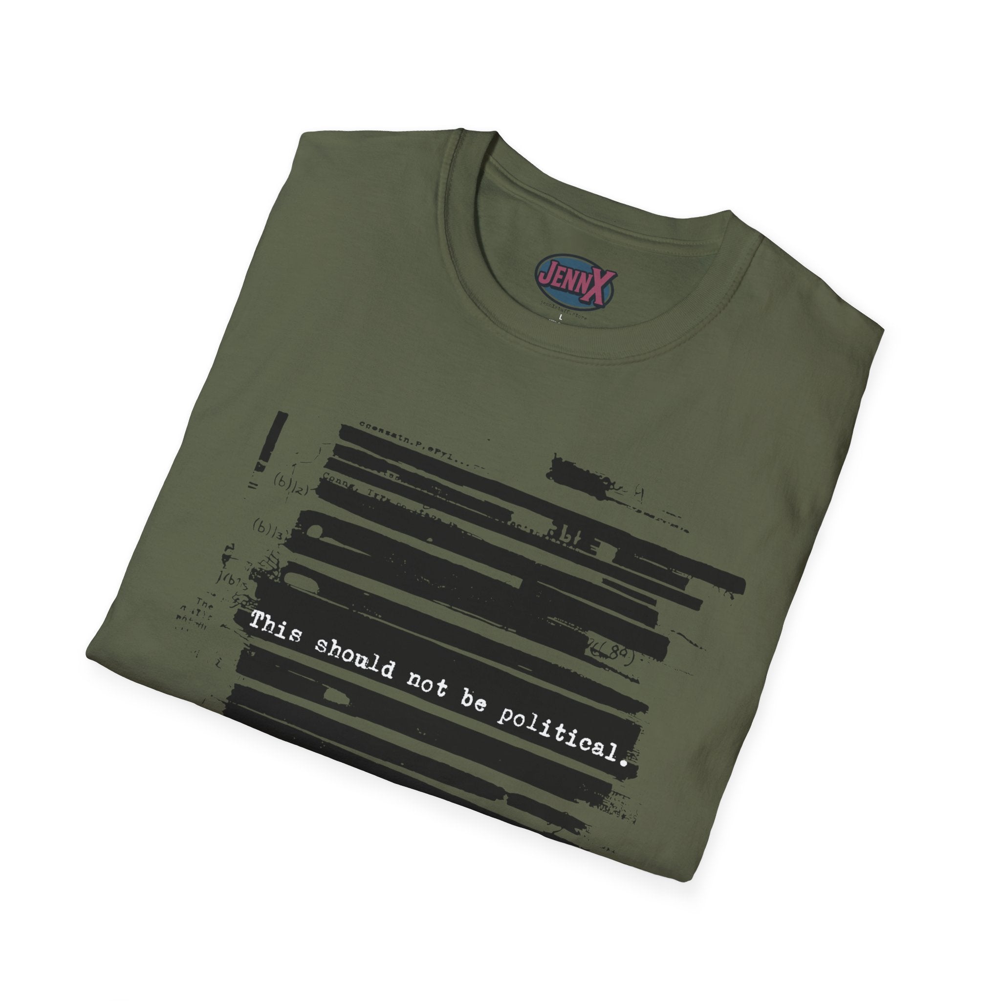 This Should Not Be Political Protest Shirt | Redacted FBI File Political Art Tee