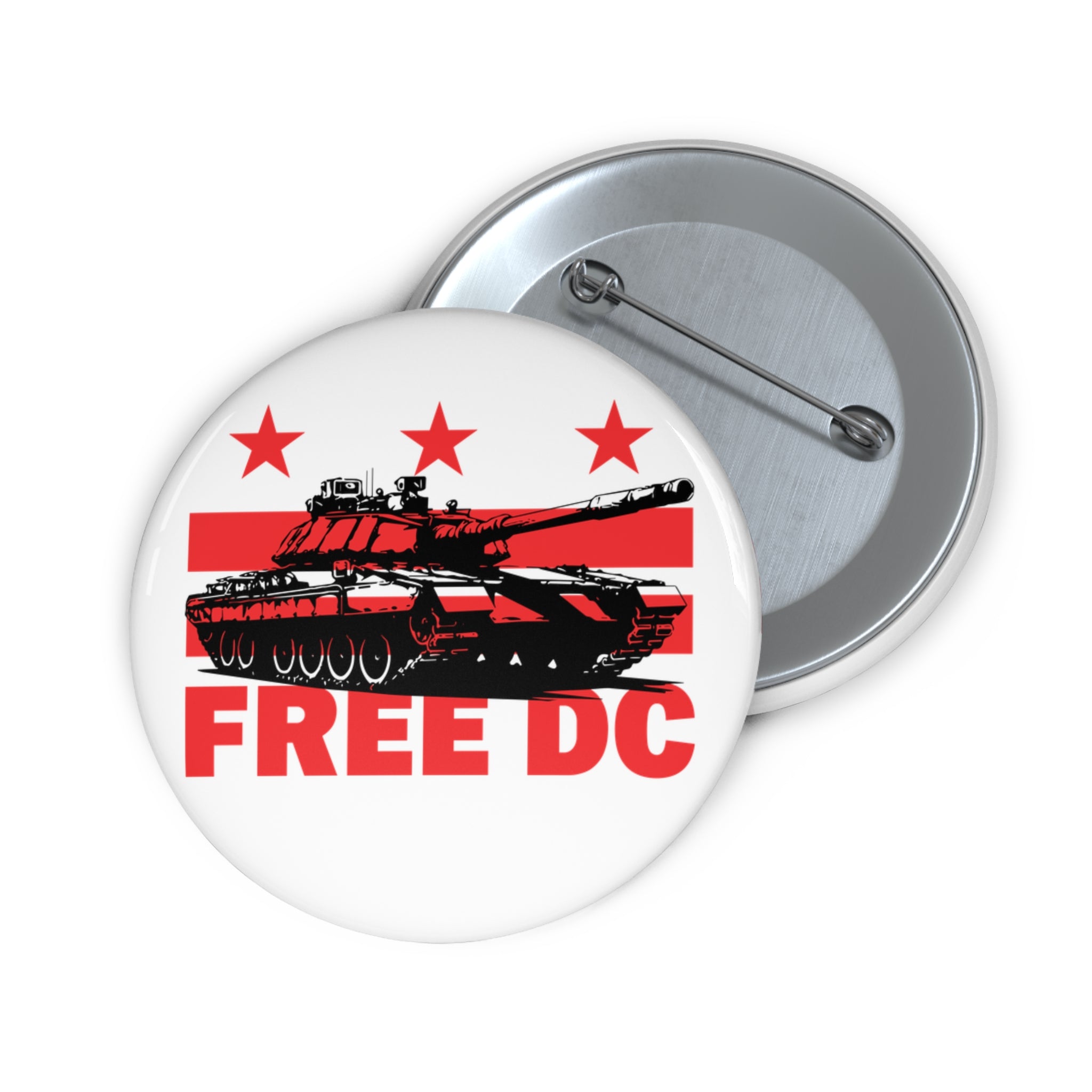 Free DC Tank Pin Buttons - Anti-Trump Federal Takeover - No Kings