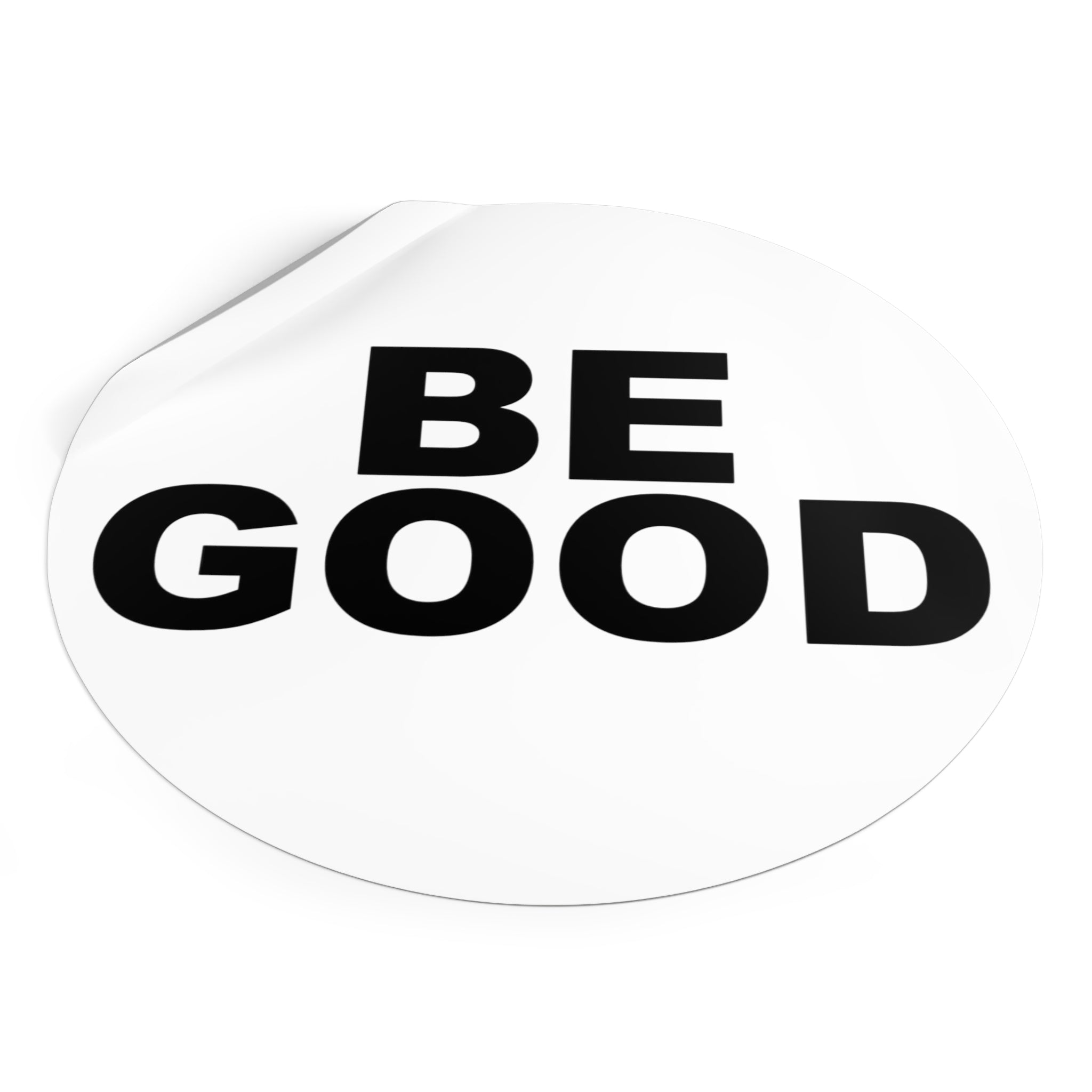 BE GOOD Round Vinyl Sticker inspired by Golden Globes pin button