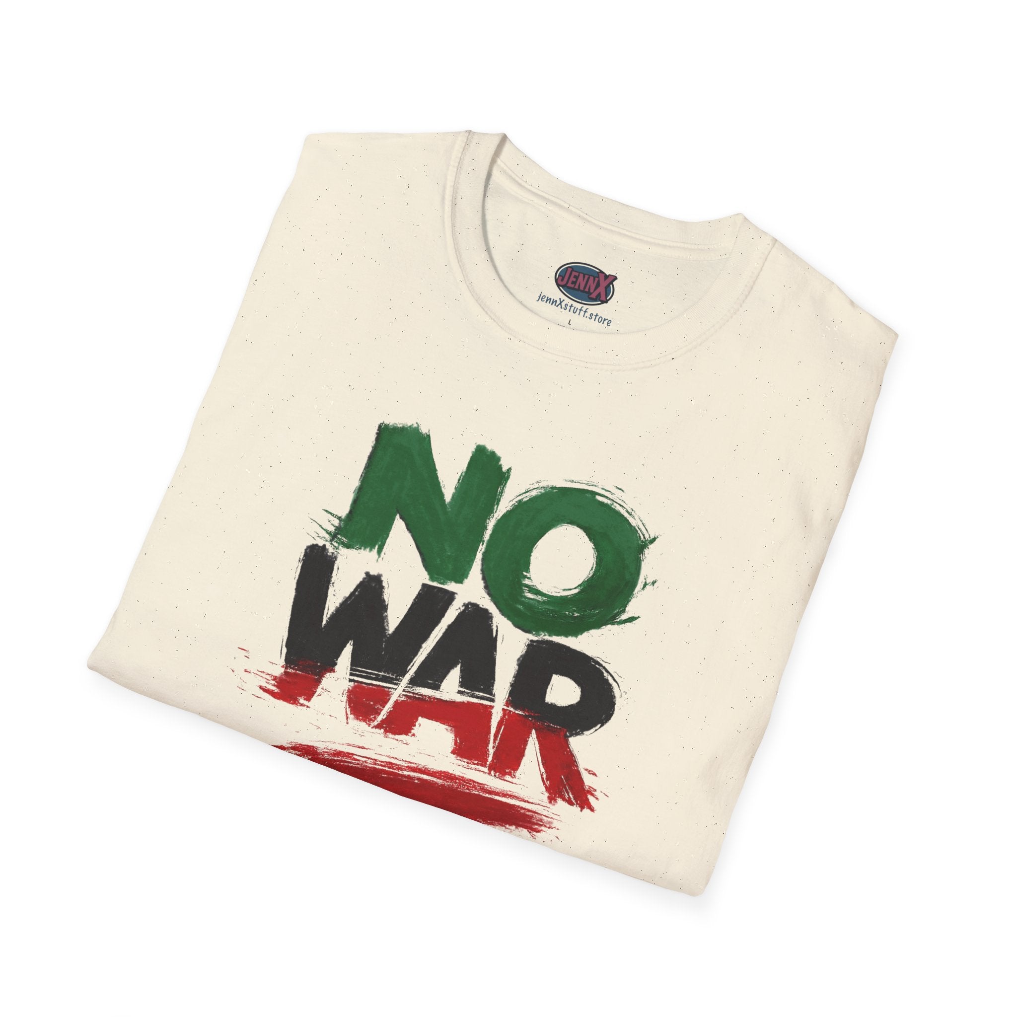 No War brushstroke design T-Shirt | Green Black Red anti-war slogan