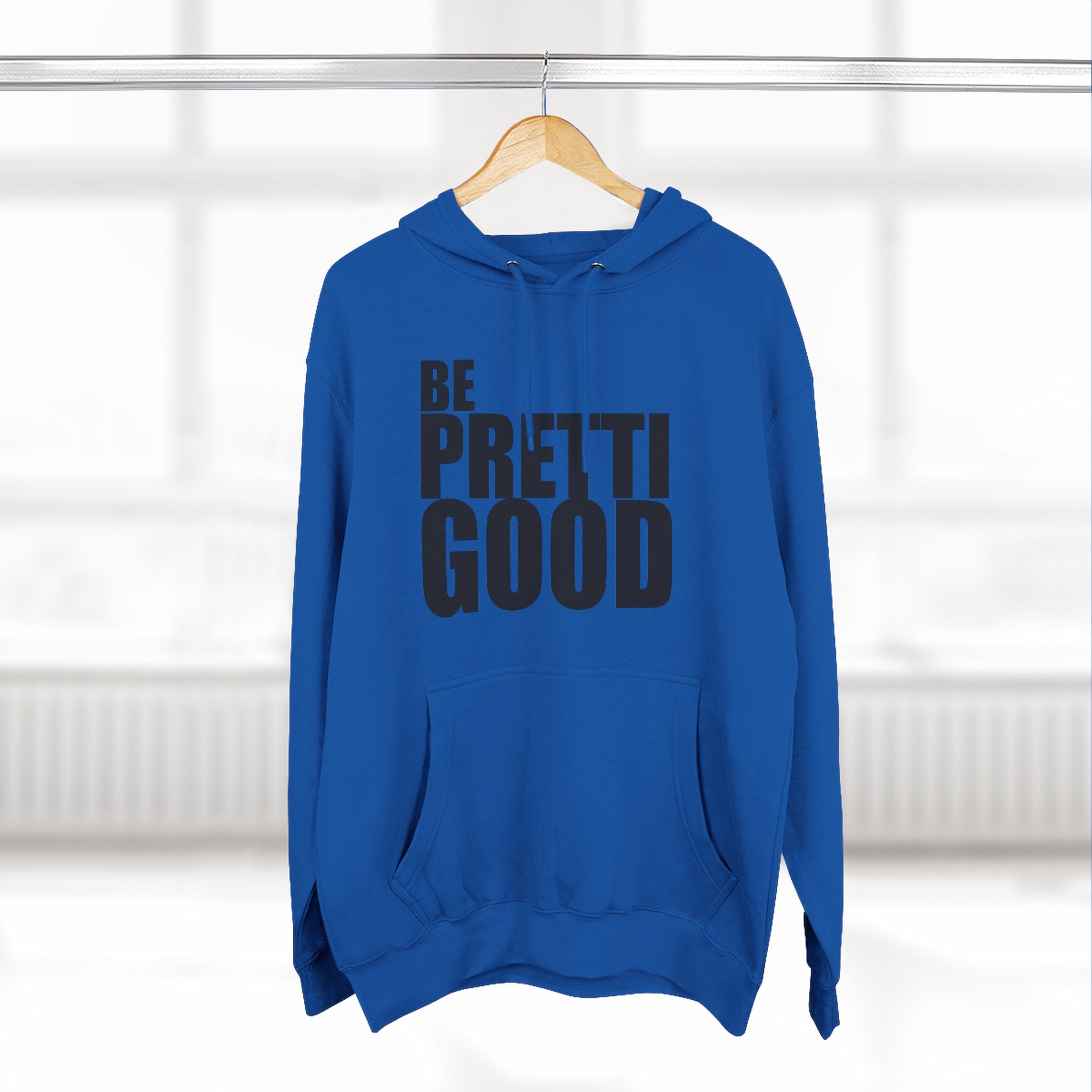 Be Pretti Good Hoodie | Anti ICE unchecked gestapo