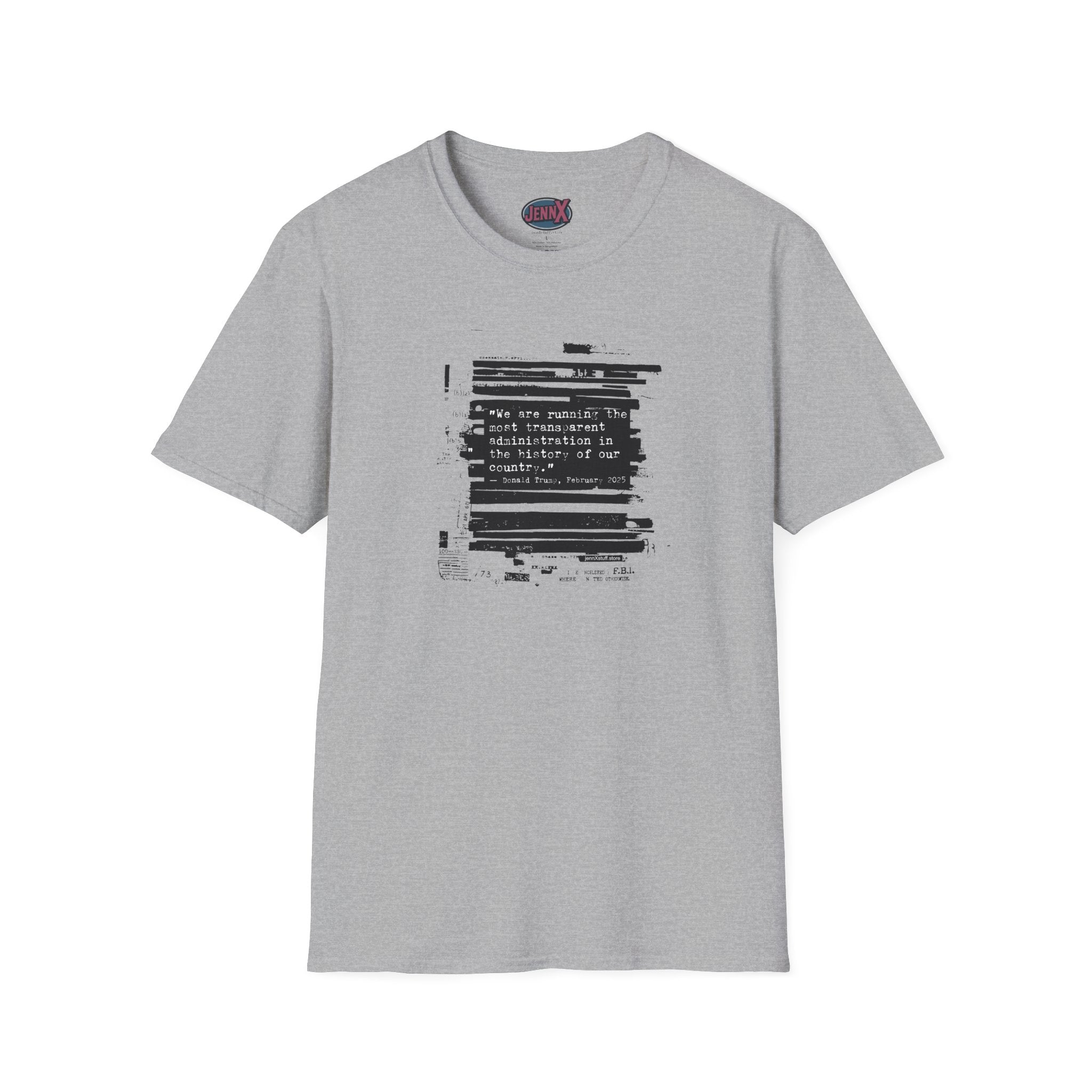 Epstein Files Shirt I Anti-Trump Quote I Most Transparent President Ever Pam Bondi