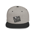 We Are All Pretty Good Flat Bill Snapback hat | Defund ICE
