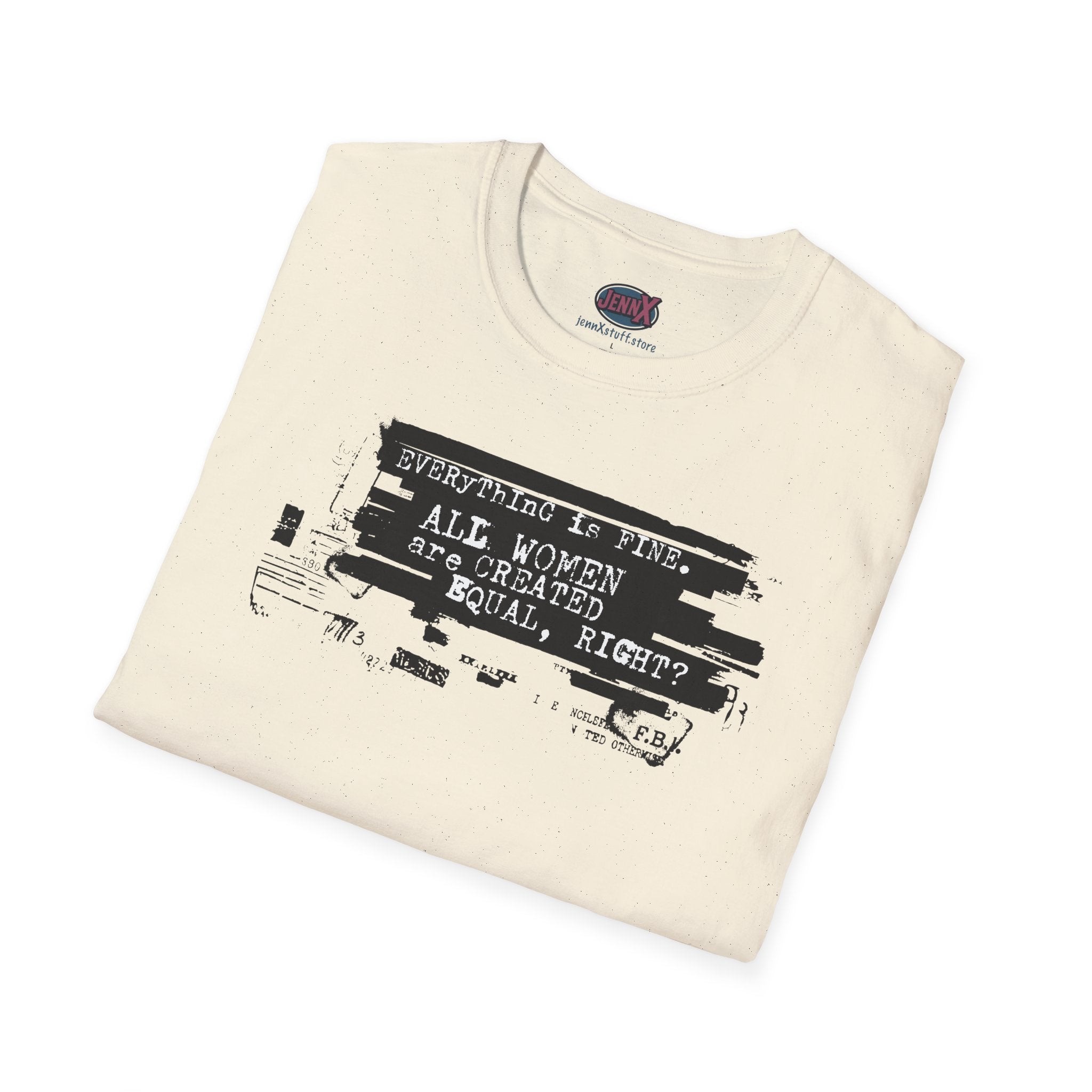 All Women Are Created Equal T-Shirt | Typographic Protest Art, Feminist Tee