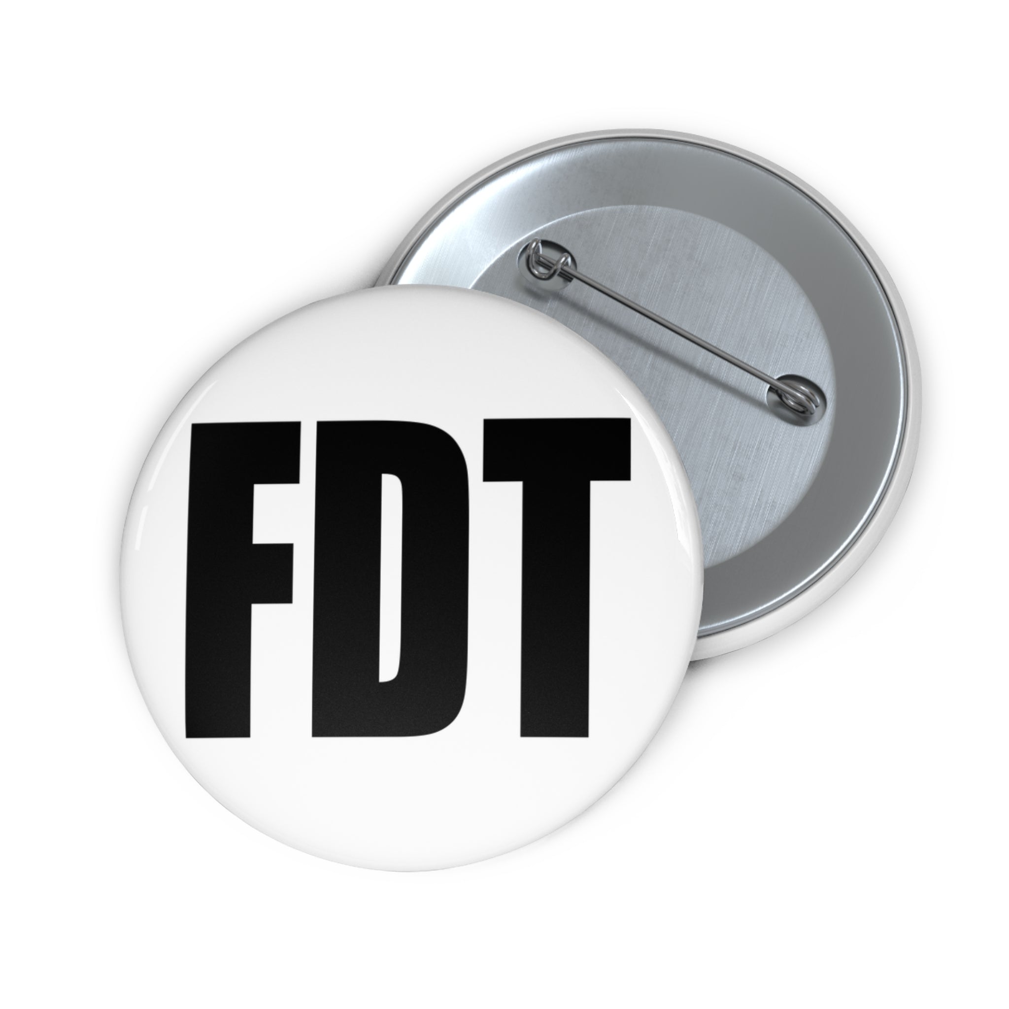 FDT pin BOLD Black Lettering | Anti Trump Button
