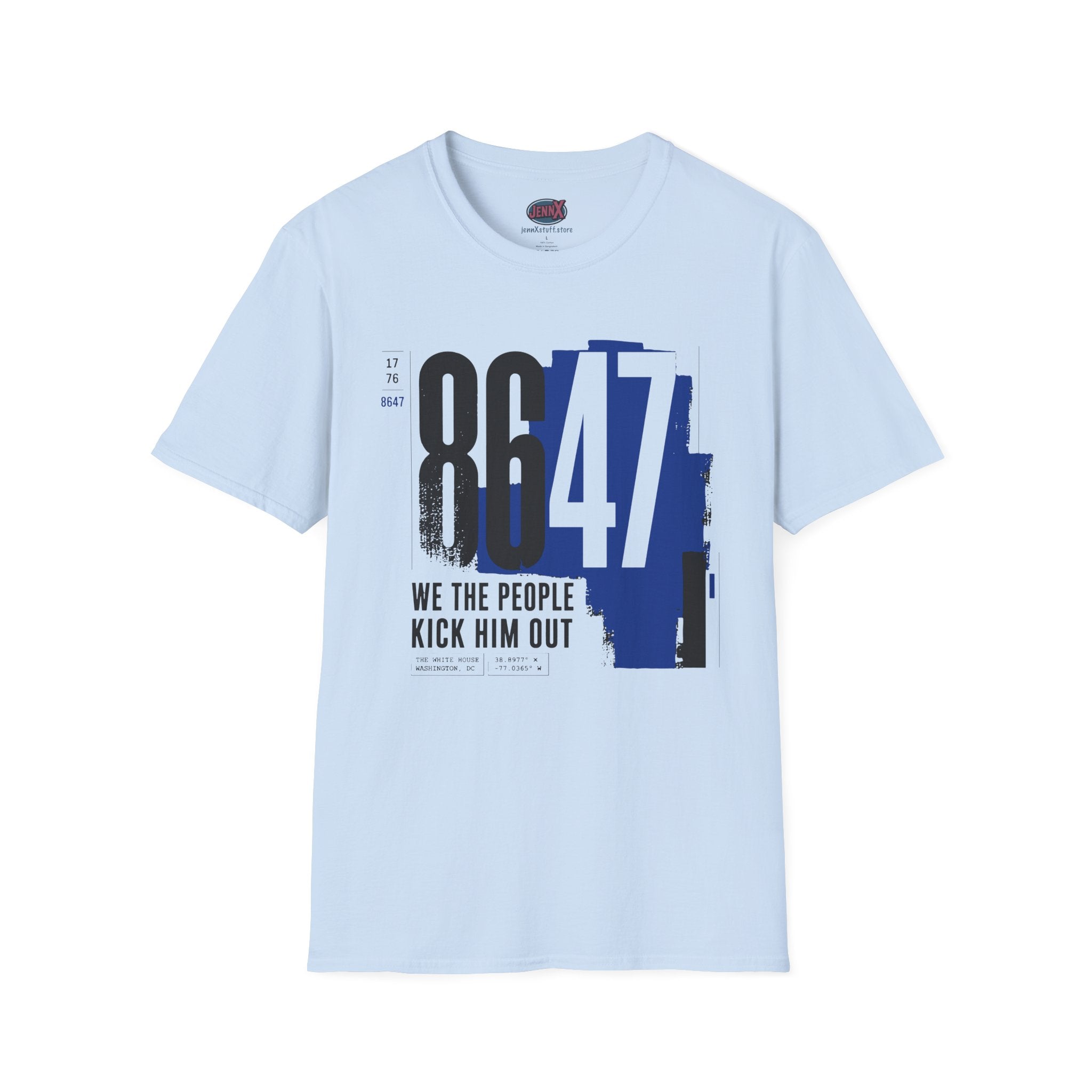 8647 Tee | Bold Blue Black Typographic T-Shirt I We The People Kick Him Out