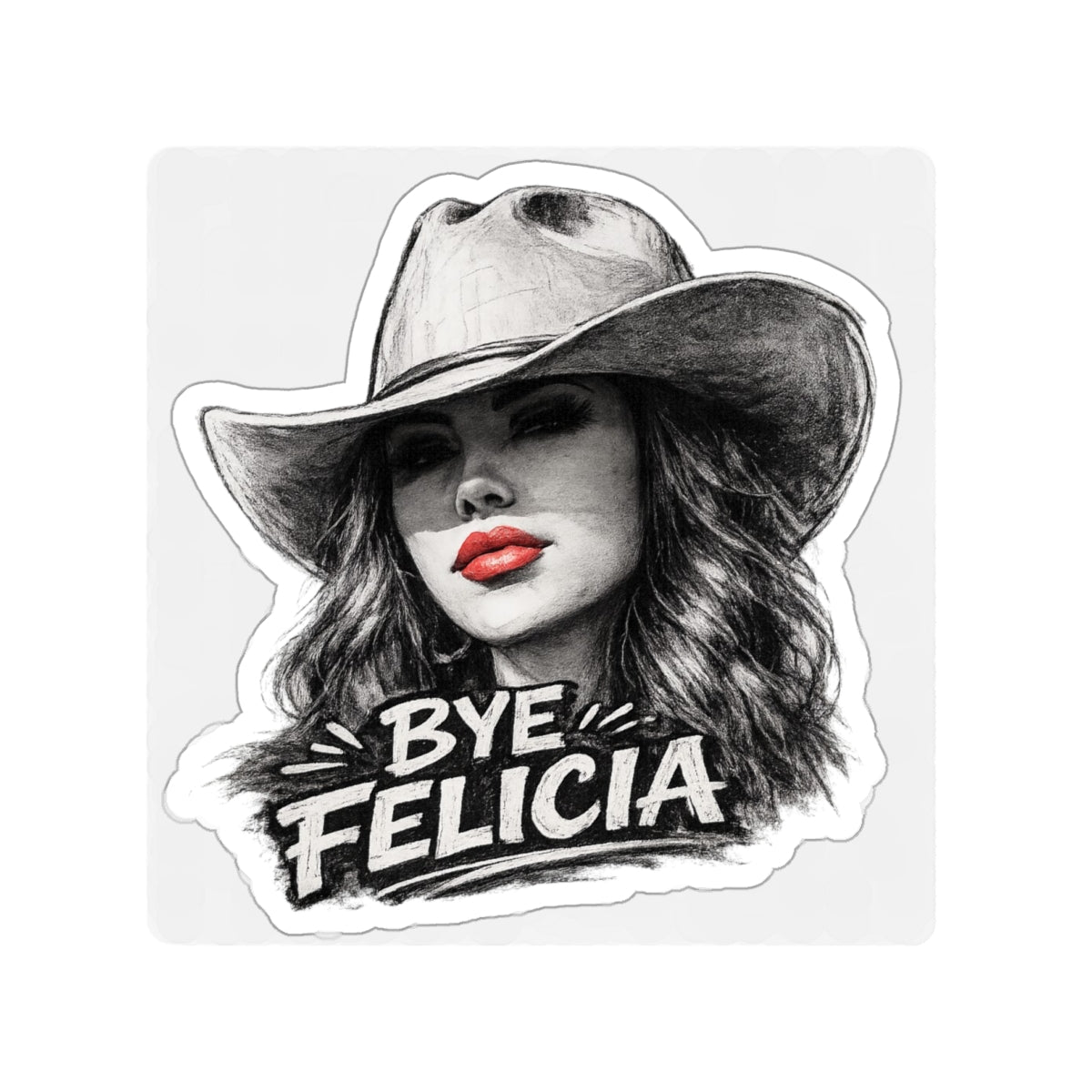 Bye Felicia cowboy woman sticker | Die-Cut Sticker