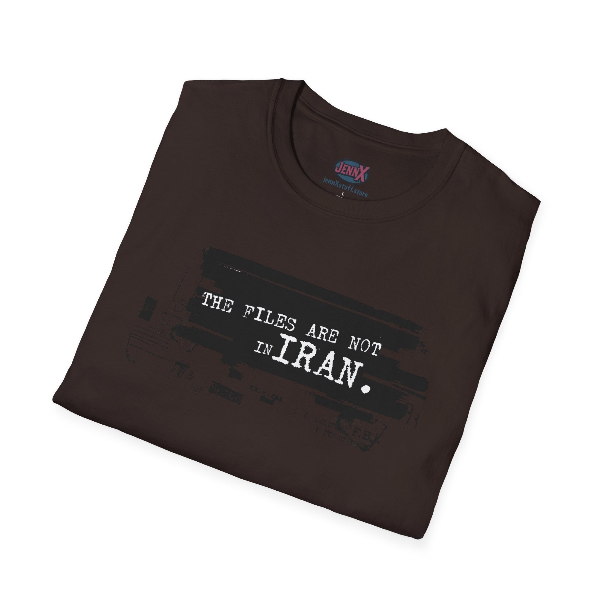 Epstein Files Design tee I Anti-War in Iran shirt I The Files Are Not Iran T-Shirt