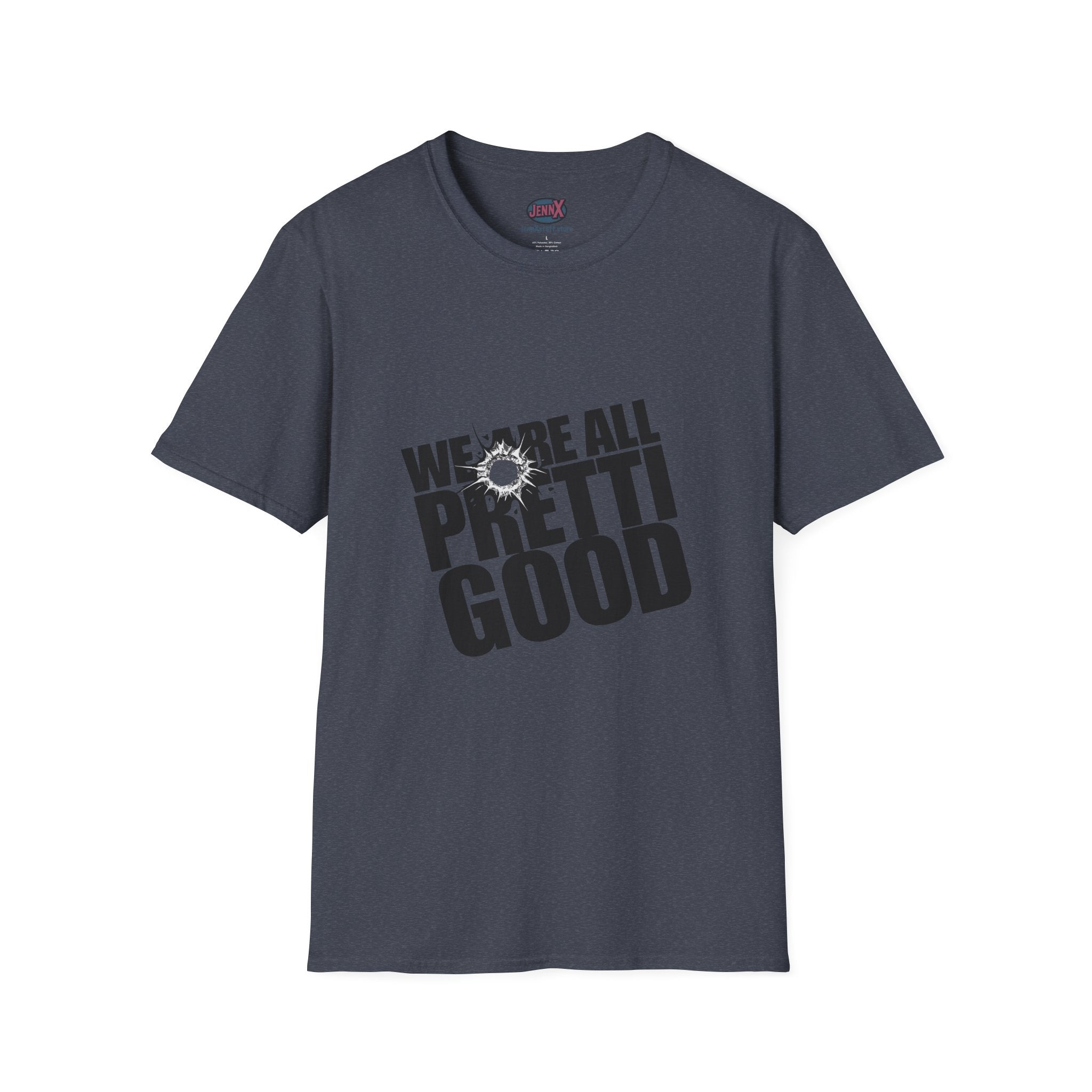 We Are All Pretti Good T-Shirt | Anti-ICE protest shirt