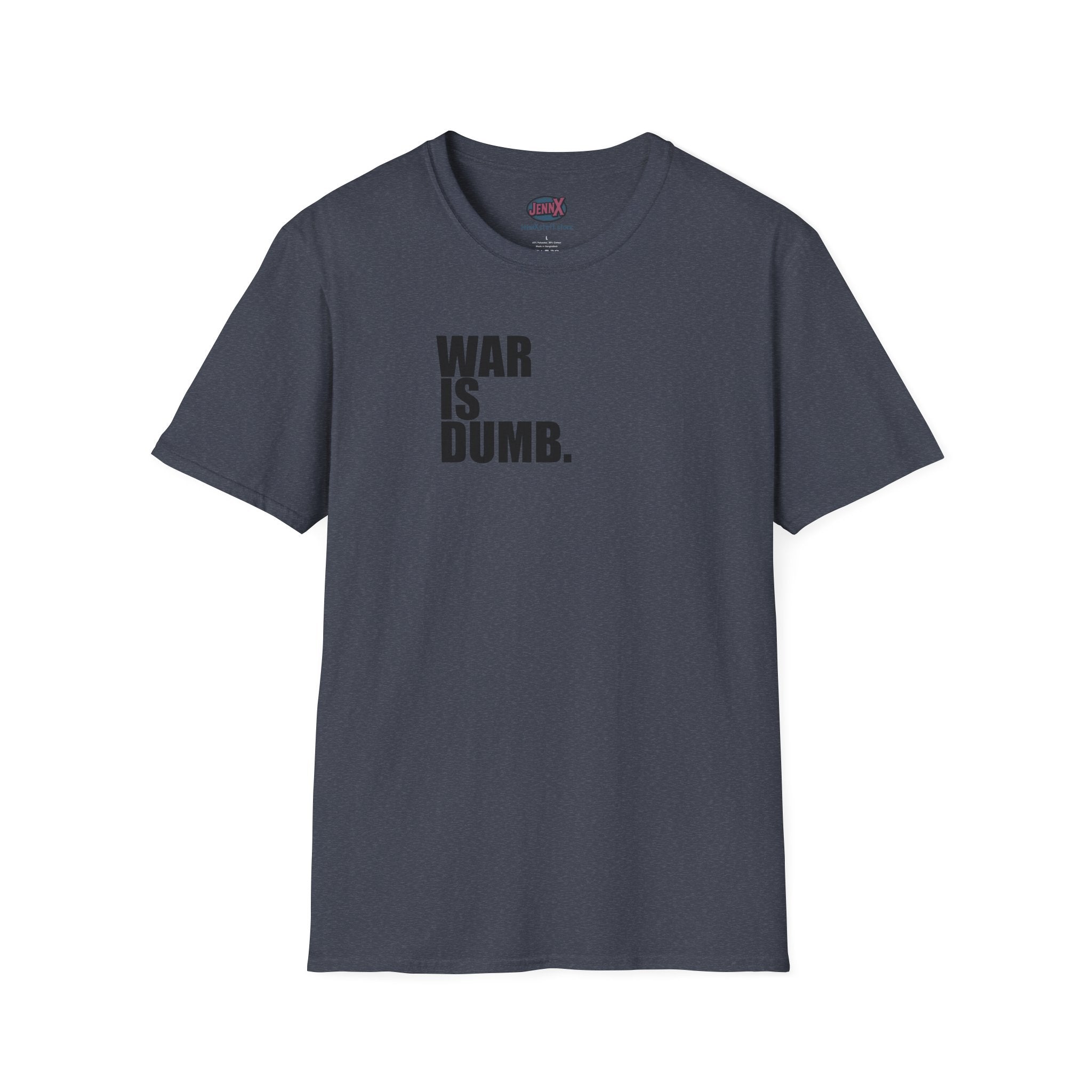 WAR IS DUMB text tee, T-Shirt | Anti War Statement, Minimalist Typography