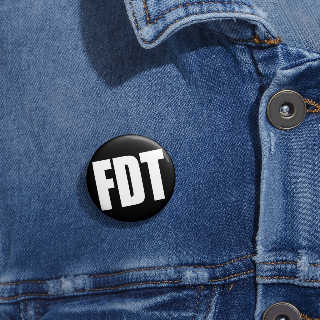 FDT BOLD pin Anti Trump Button