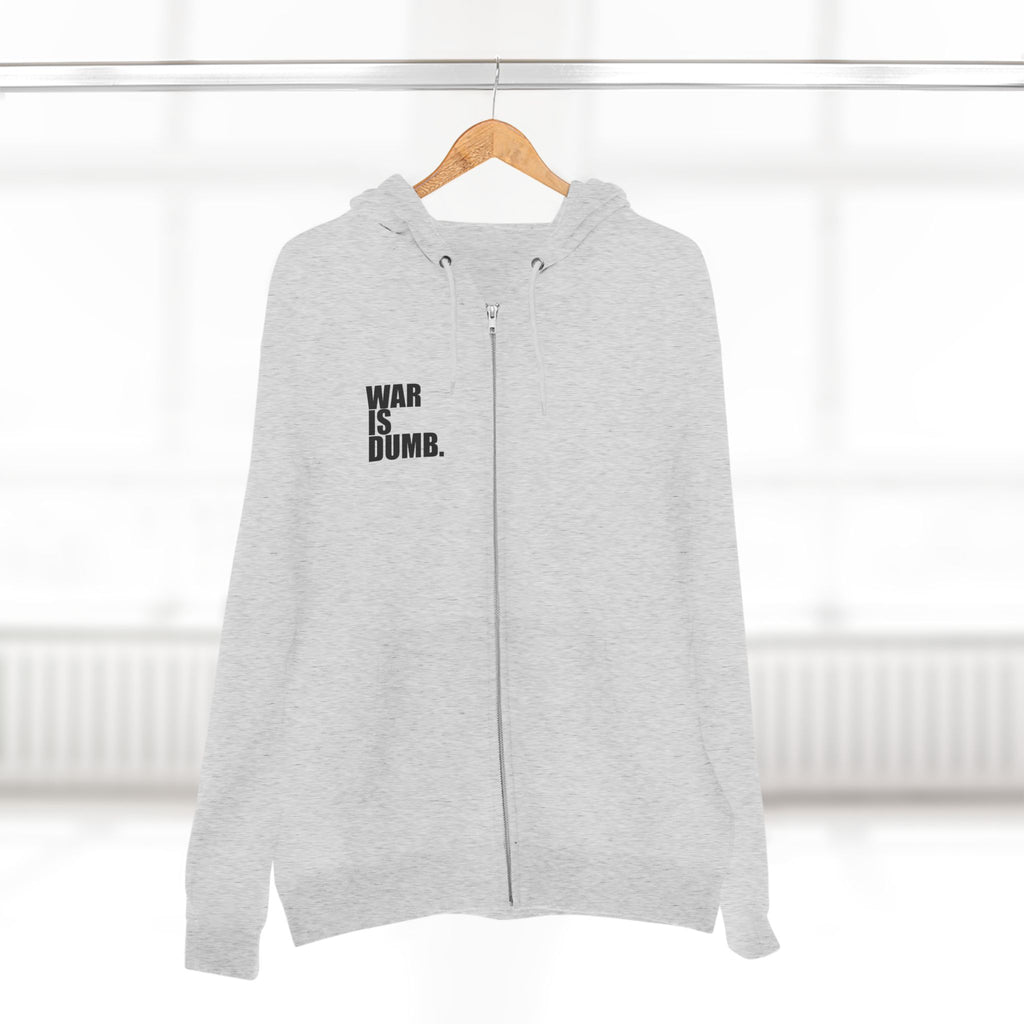 Anti-War Zip Hoodie | Peace Protest Statement
