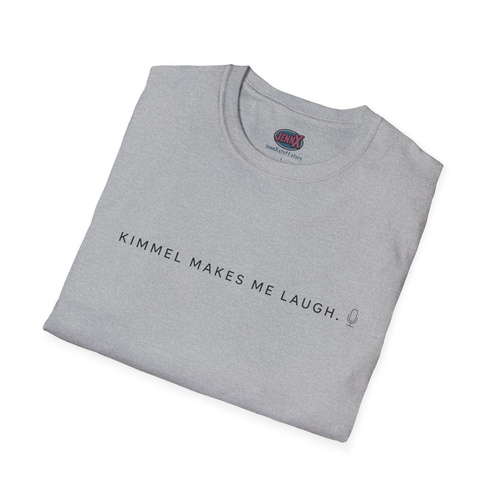 Free Speech Kimmel Makes Me Laugh T-Shirt | Original Design