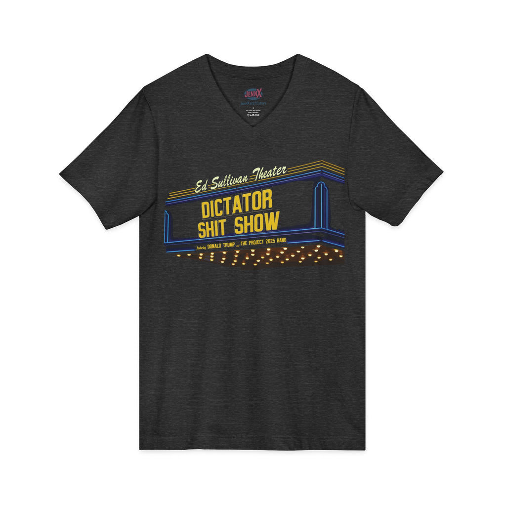 Colbert, Kimmell, free speech shirt - " The Dictator Shit Show Featuring Donald Trump and The Project 2025 Band"