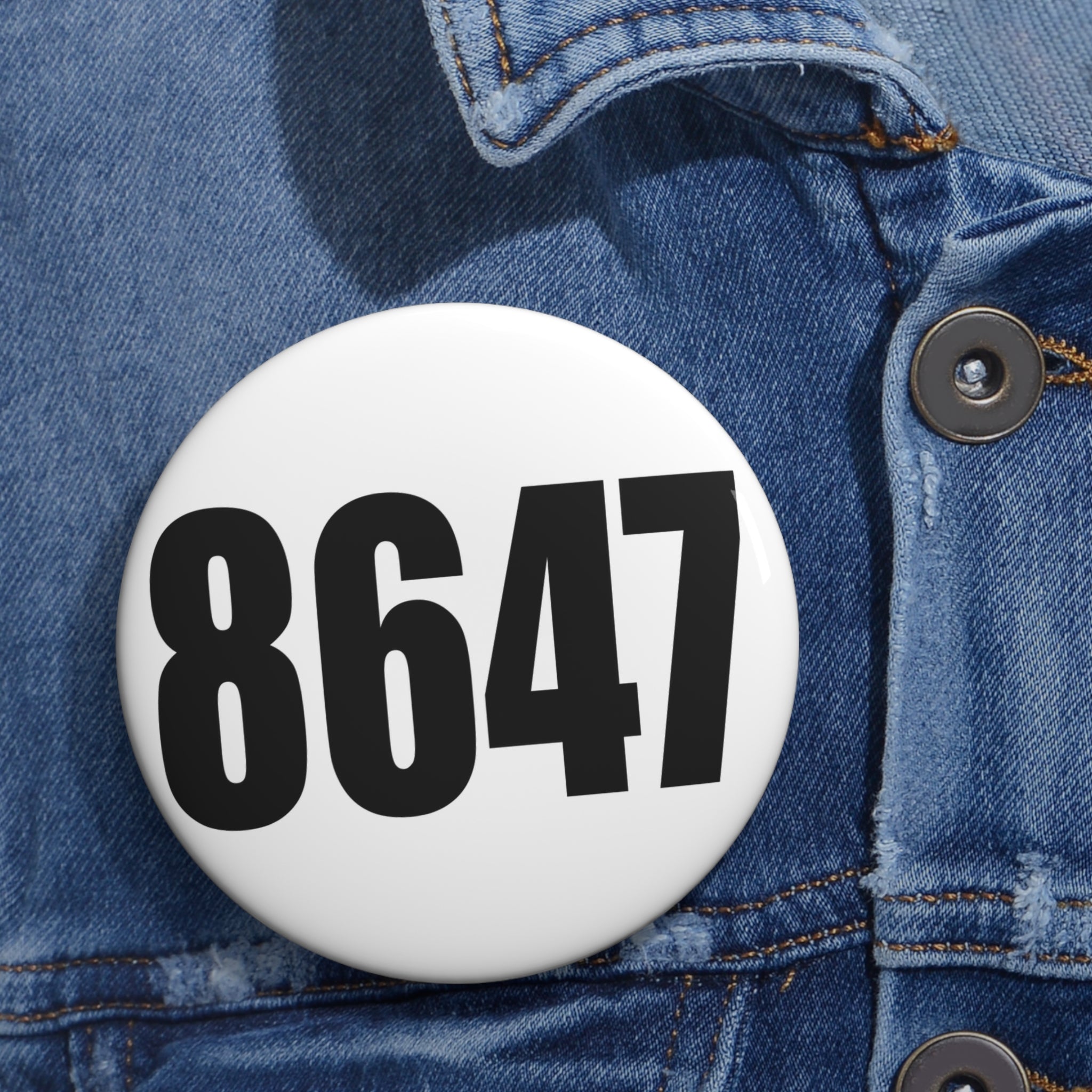 Bold Number 8647 Pin Button | Custom Number Badge