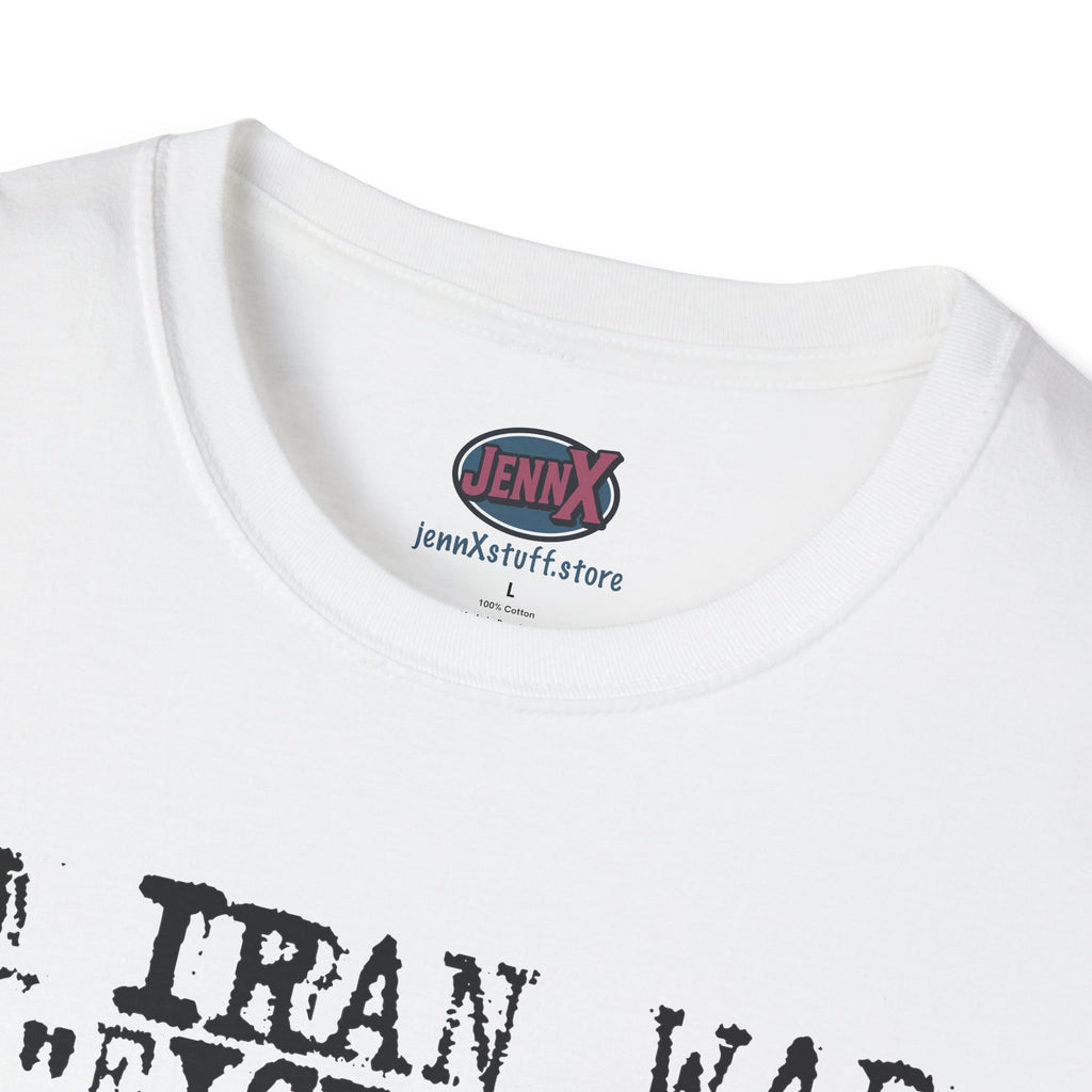 No Iran War No "Excursions" T-Shirt | Anti-War Political Tee