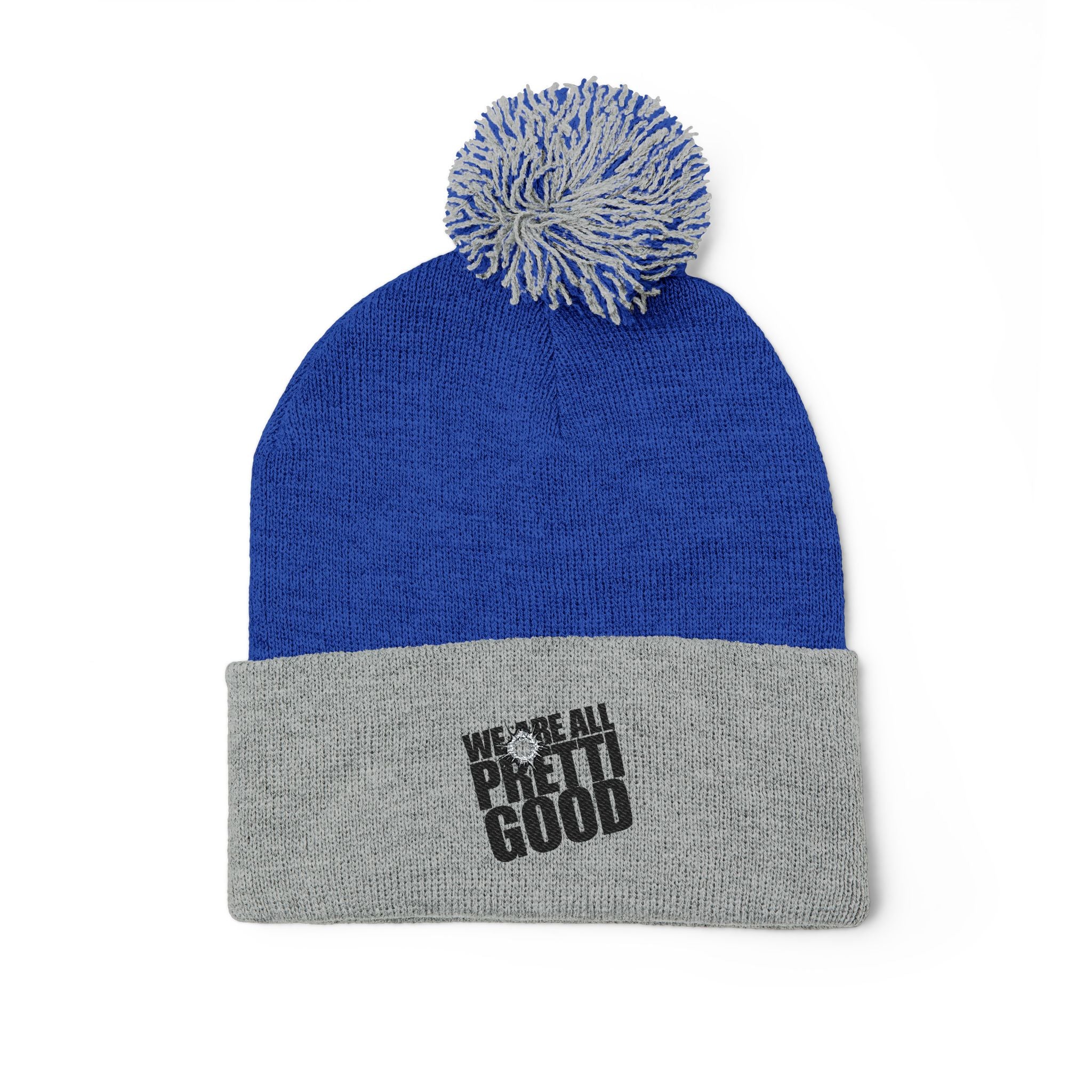 We Are All Pretty Good embroidered Pom Pom Knit Cap beanie with Bullet Hole Protest ICE HSA DHS lies