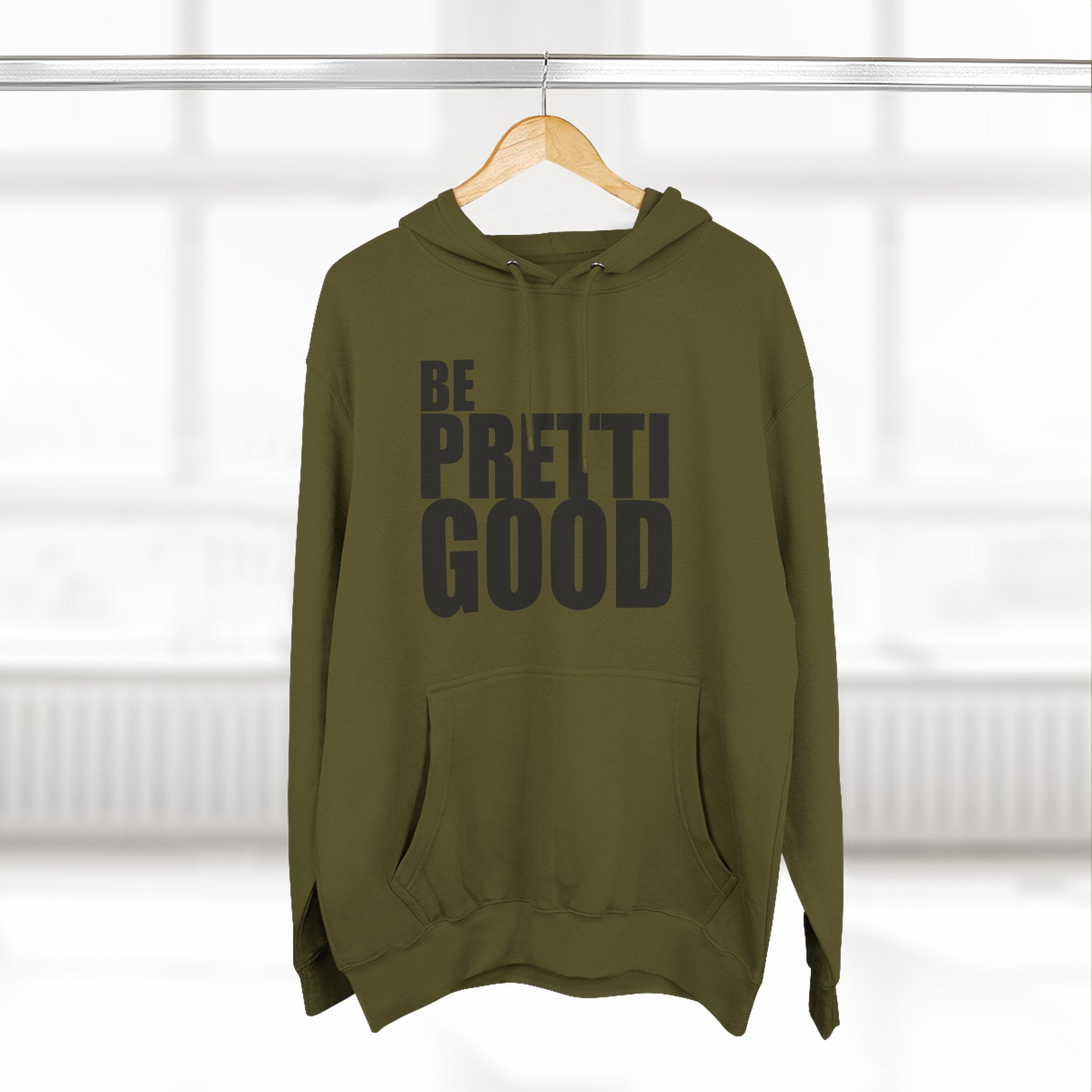 Be Pretti Good Hoodie | Anti ICE unchecked gestapo