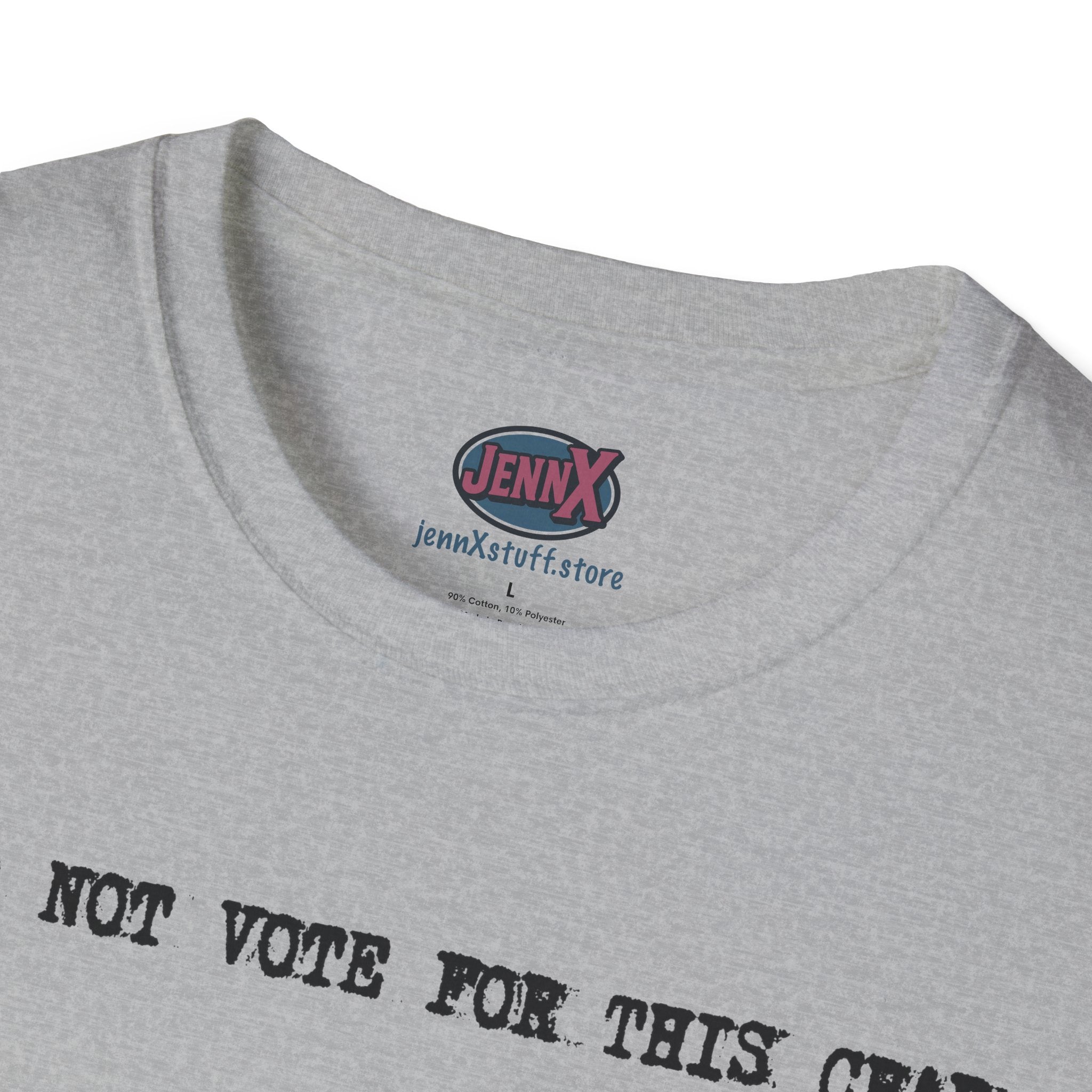 I Did Not Vote For This Crap T-Shirt | Political Statement Tee