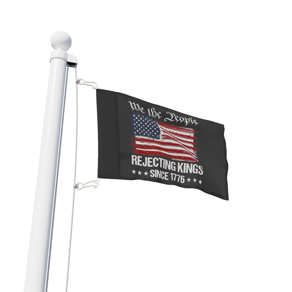 No Kings Flag I Thick Paint Apperance I We the People America Rejecting Kings Since 1776 Flag