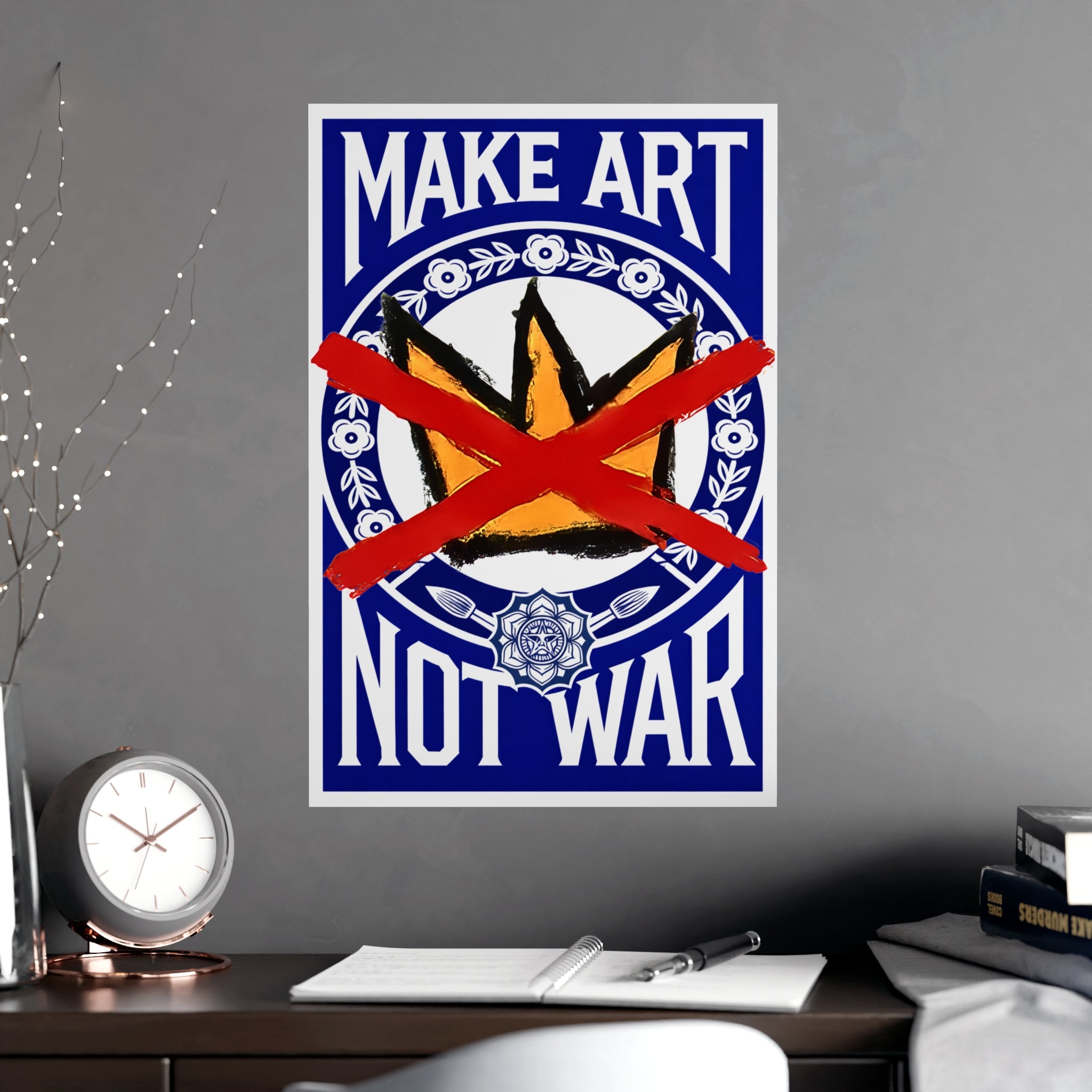 Make Art Not War poster | Political art print, anti-war decor