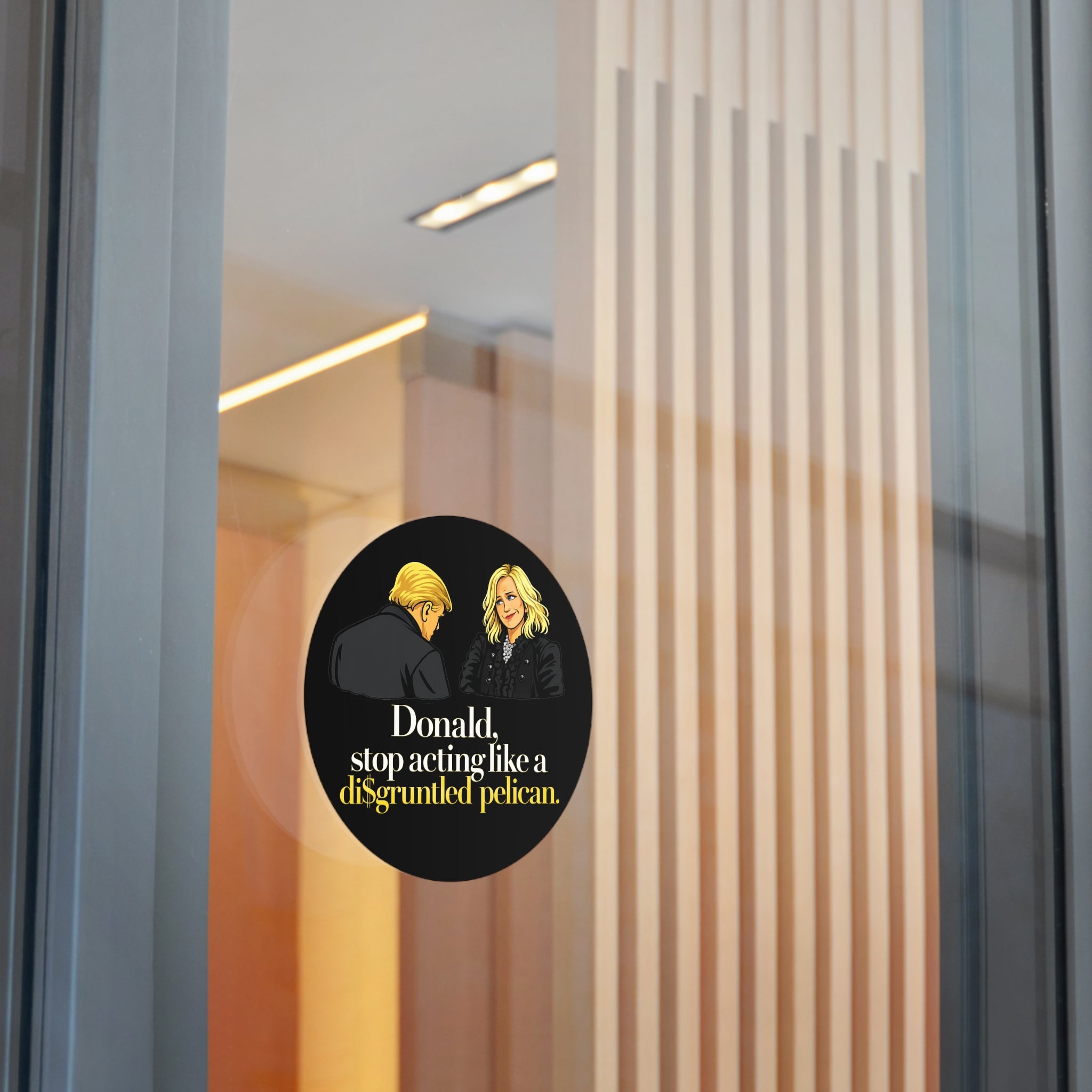 Disgruntled Pelican Phrase Round Sticker | Political Humorous Vinyl