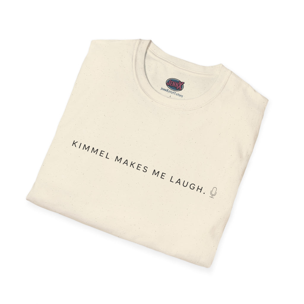 Free Speech Kimmel Makes Me Laugh T-Shirt | Original Design