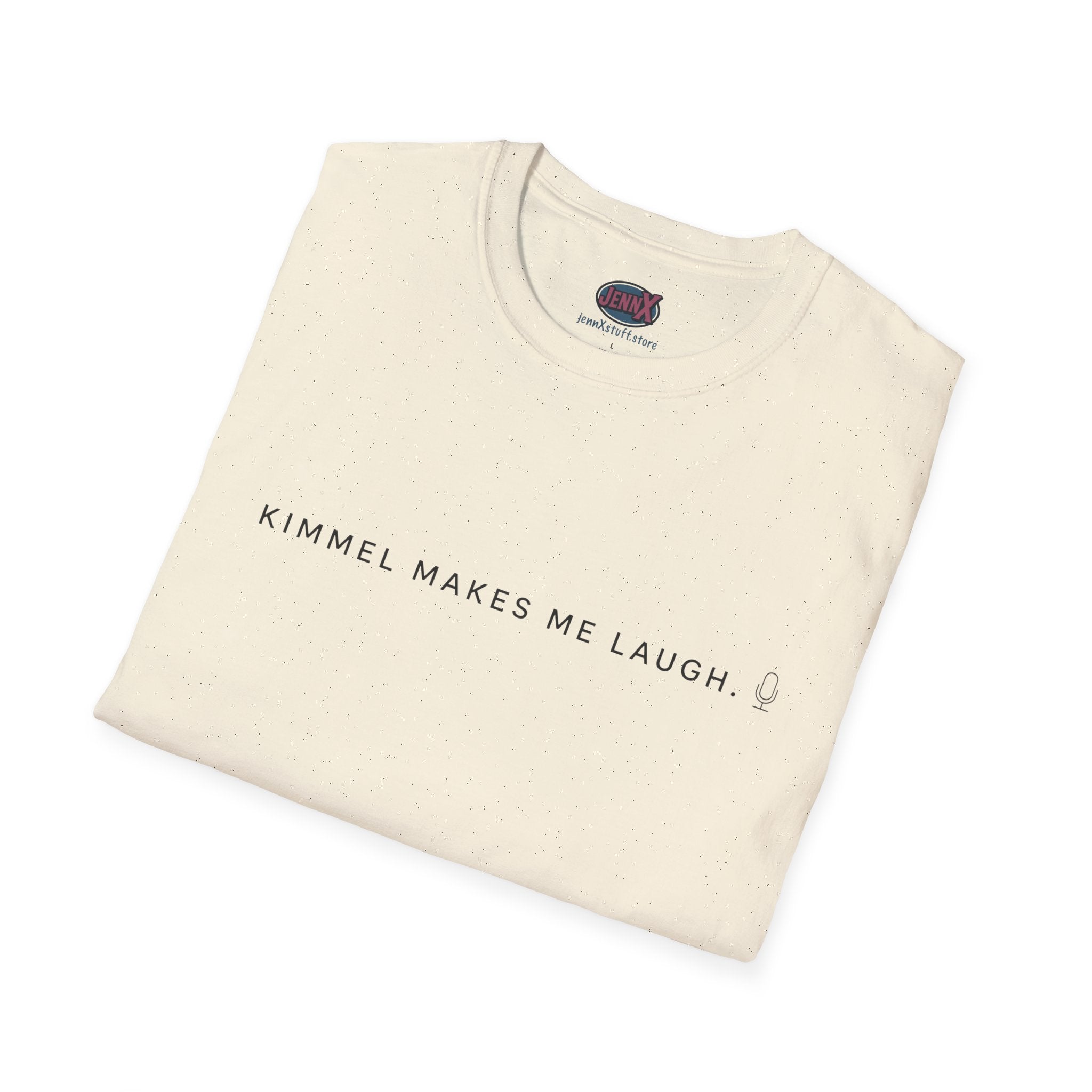 Free Speech Kimmel Makes Me Laugh T-Shirt | Original Design