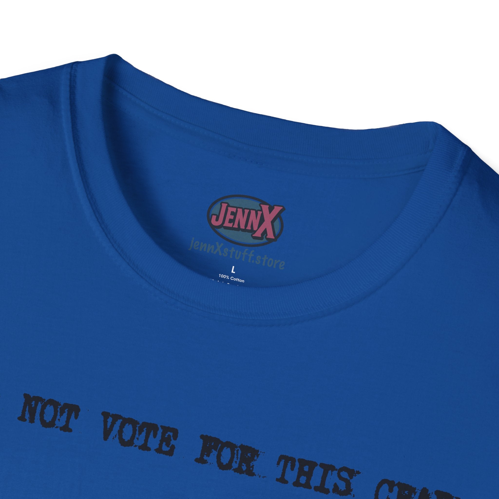 I Did Not Vote For This Crap T-Shirt | Political Statement Tee