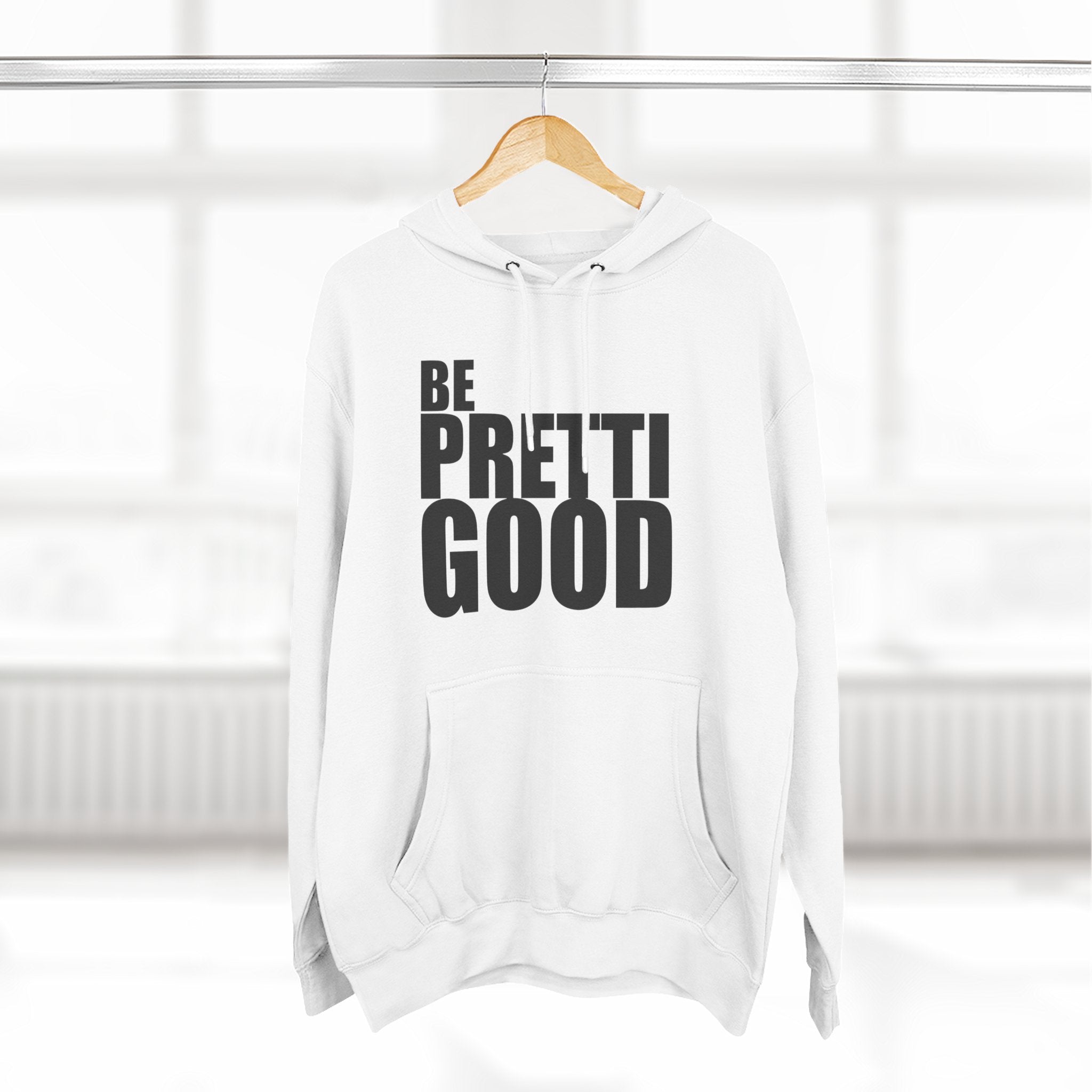 Be Pretti Good Hoodie | Anti ICE unchecked gestapo
