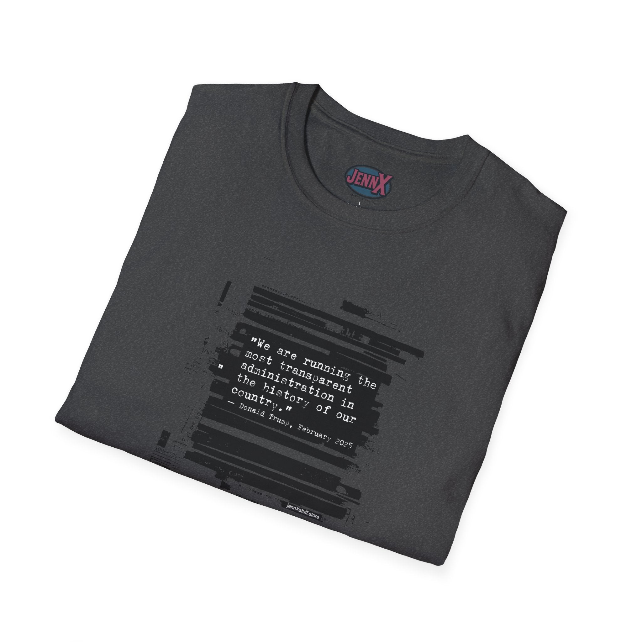 Epstein Files Shirt I Anti-Trump Quote I Most Transparent President Ever Pam Bondi
