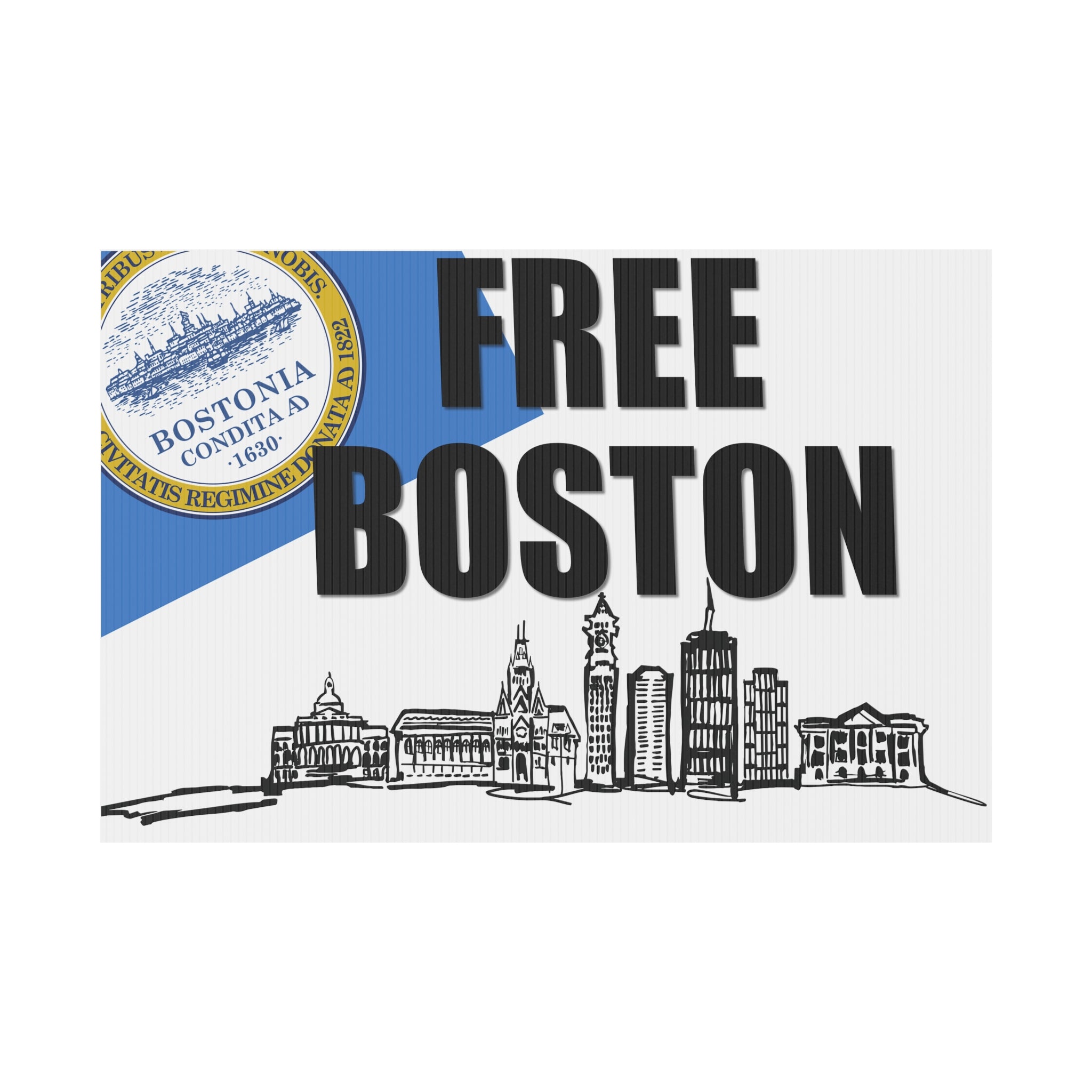 Free Boston Protest Yard Sign - Tell Trump "No"