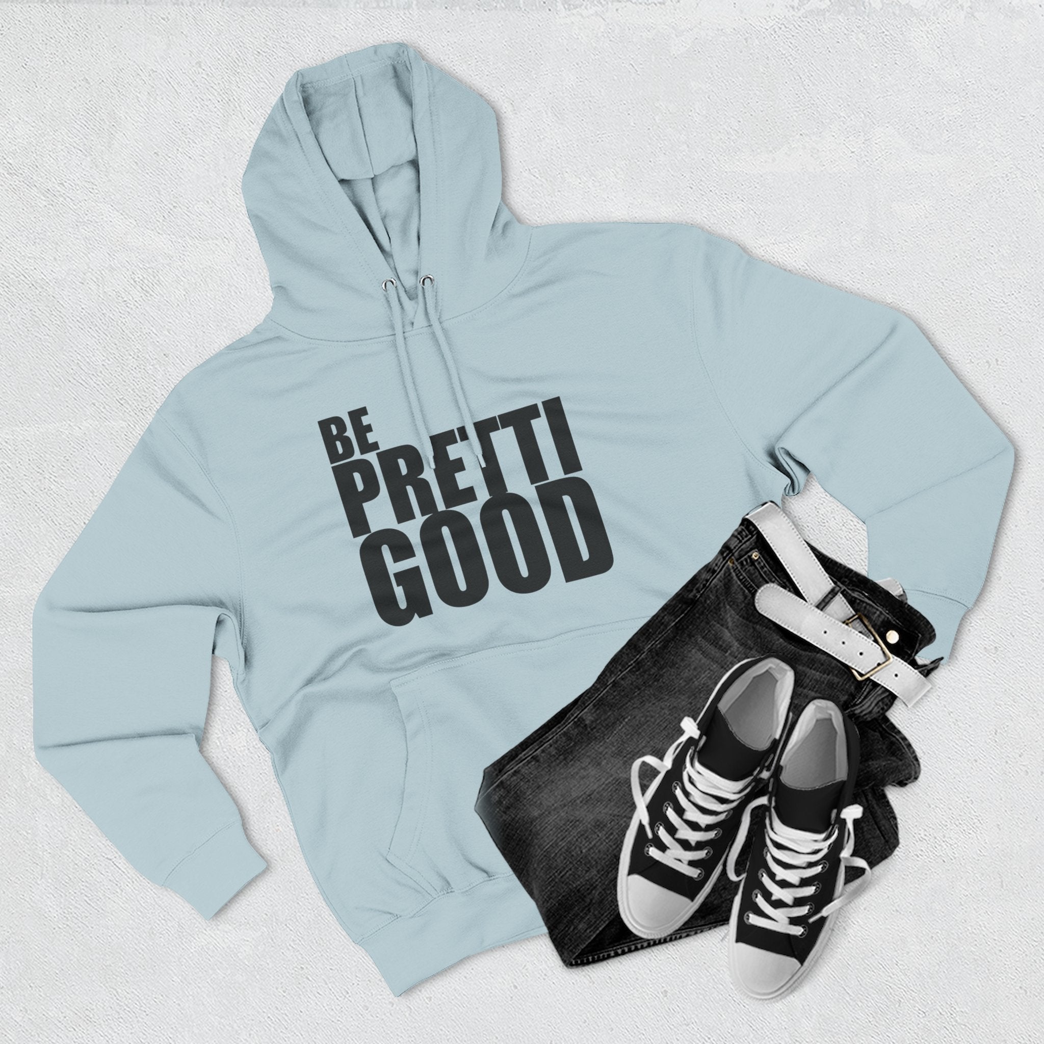 Be Pretti Good Hoodie | Anti ICE unchecked gestapo