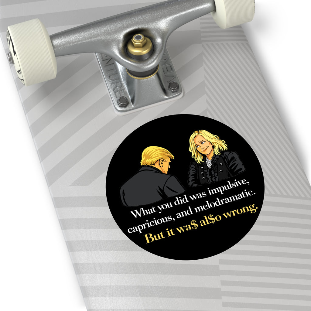 Melodramatic Quote Round Vinyl Sticker | Political Satire Illustration