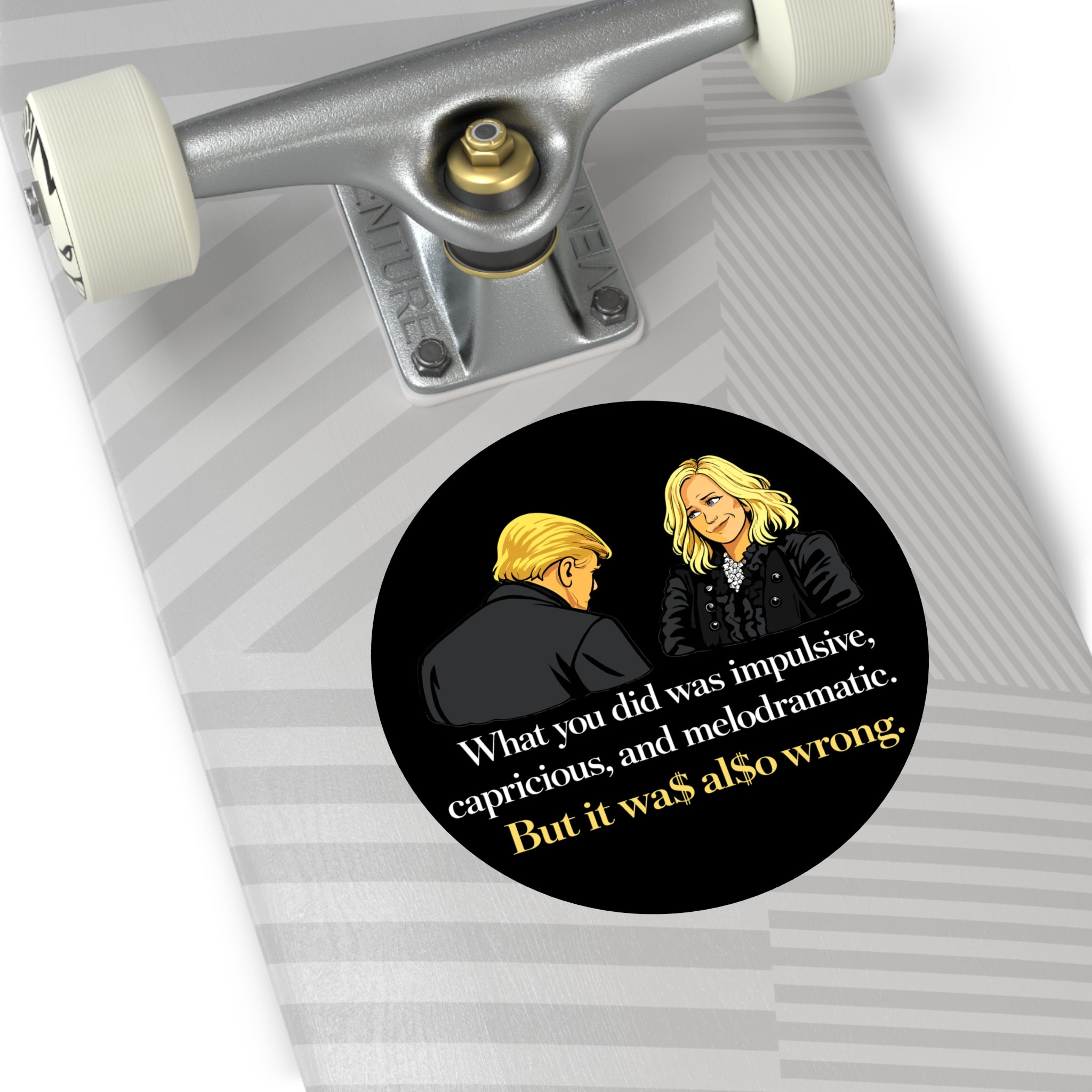 Melodramatic Quote Round Vinyl Sticker | Political Satire Illustration