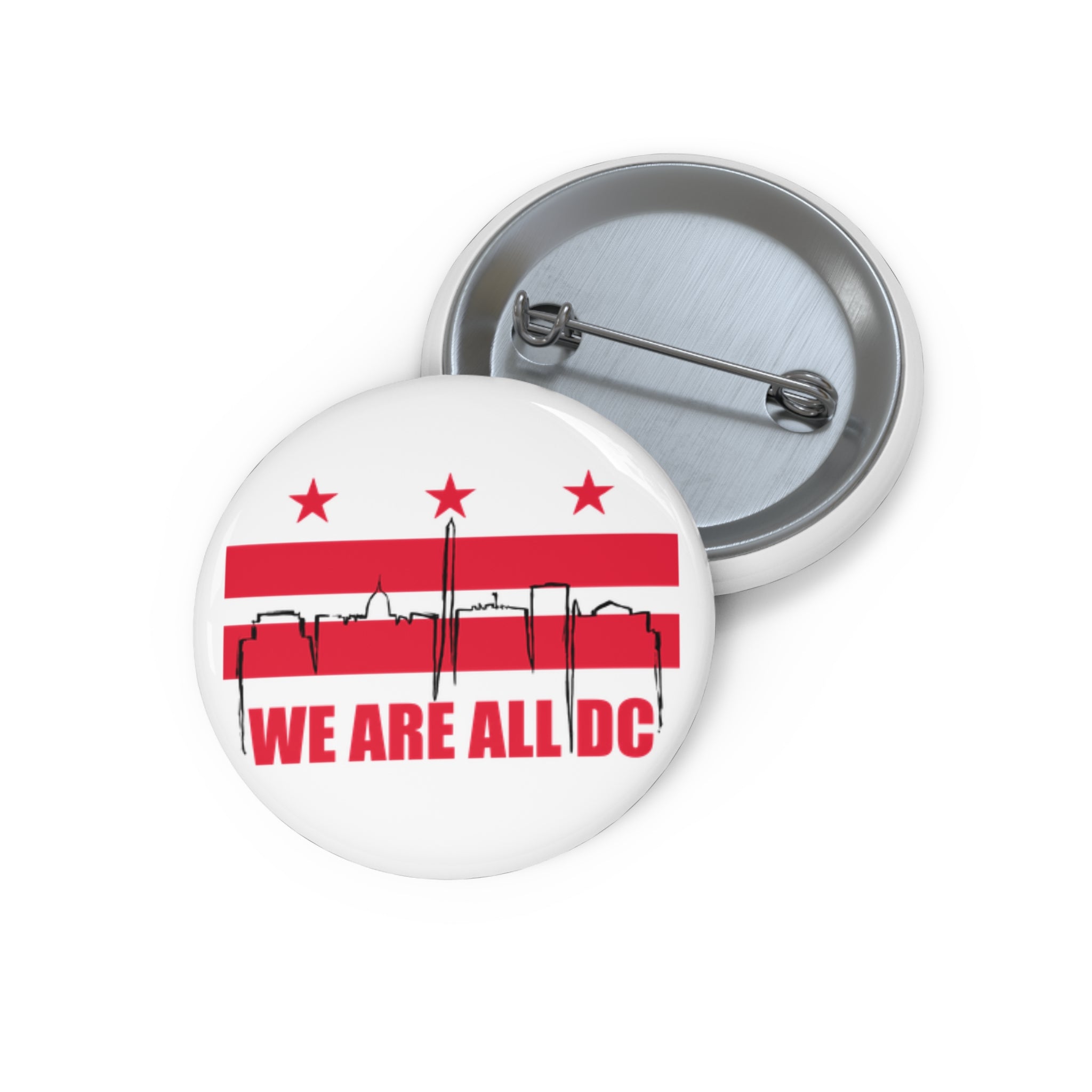 Custom Pin Button - We Are All DC, Political Badges, Personalized Gifts, Statement Pins, Advocacy Accessories