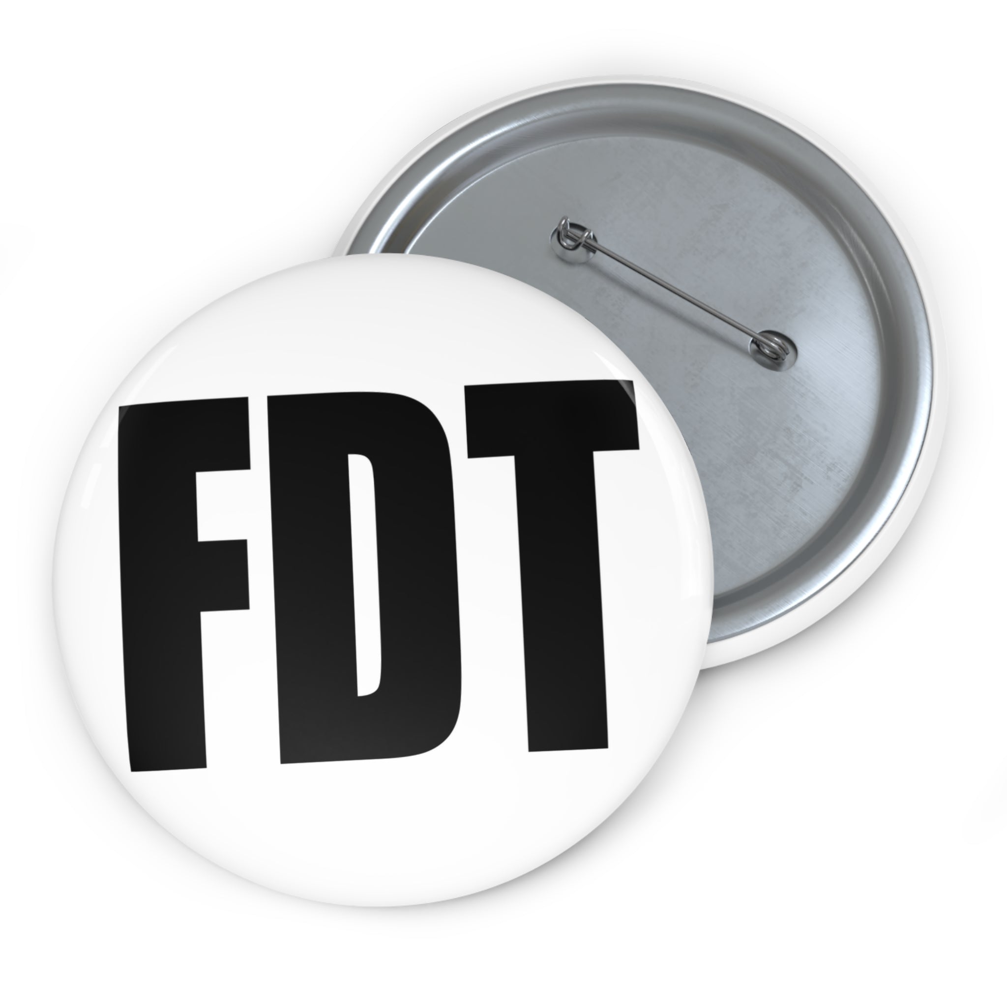 FDT pin BOLD Black Lettering | Anti Trump Button