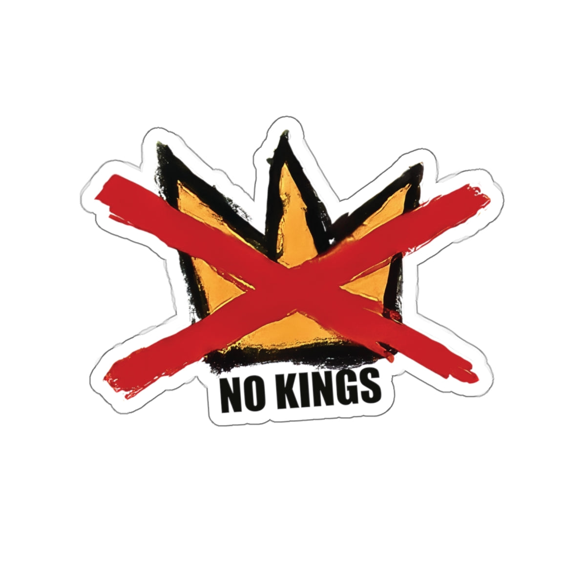 No Kings Hand-drawn Die-Cut Sticker - Artist Made!